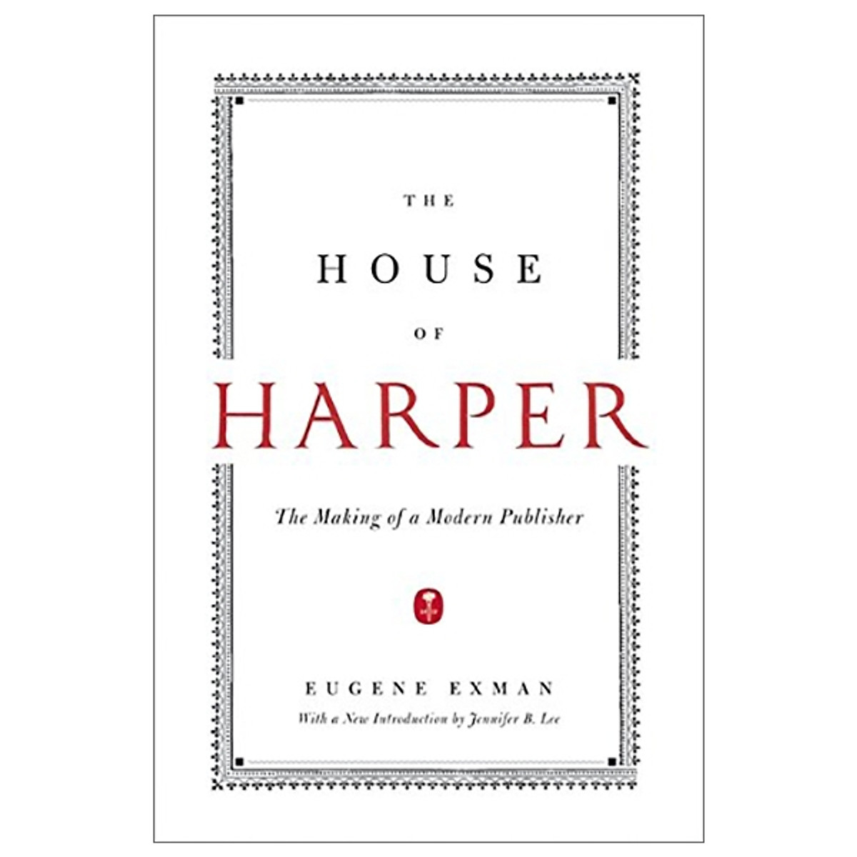 The House Of Harper