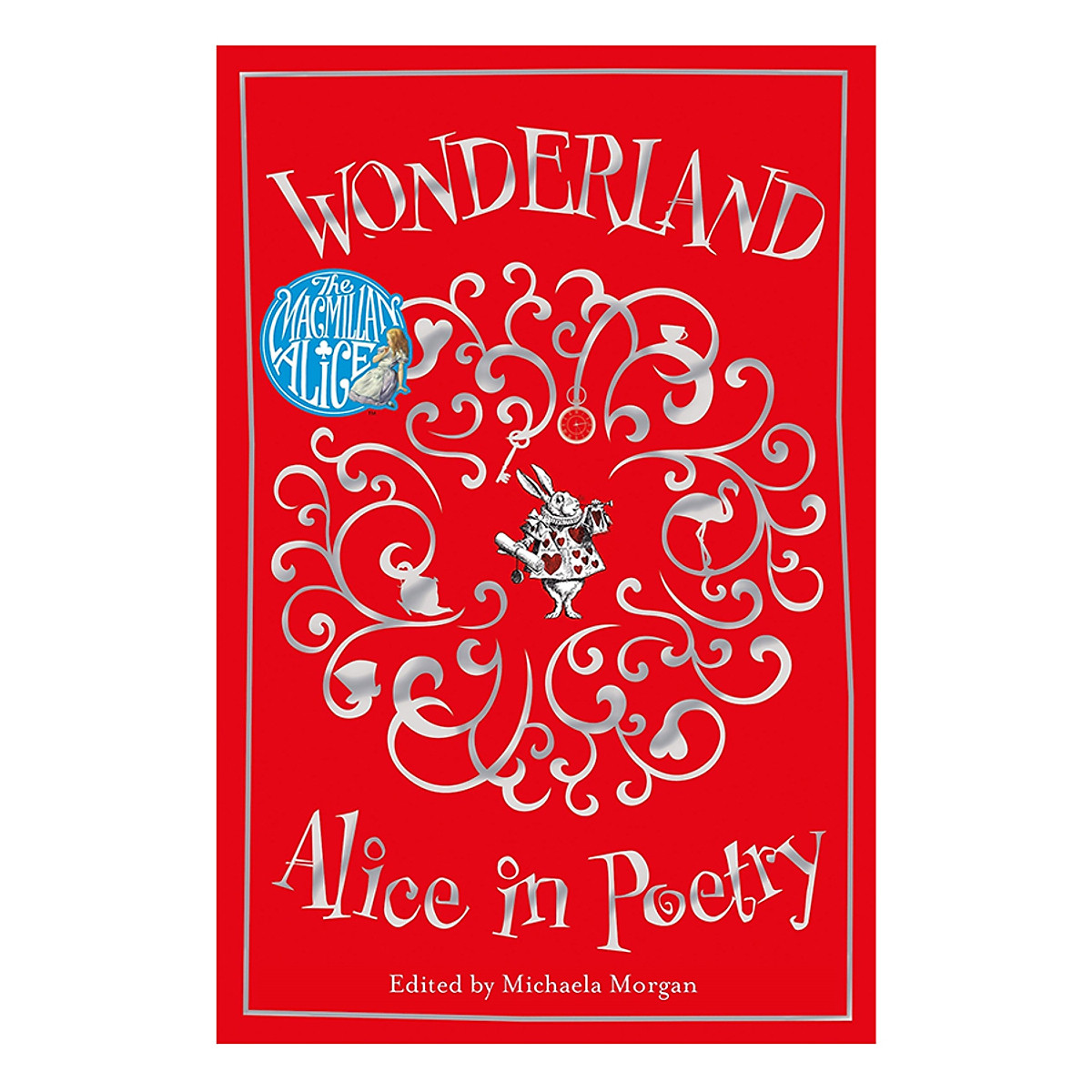 Wonderland: Alice in Poetry