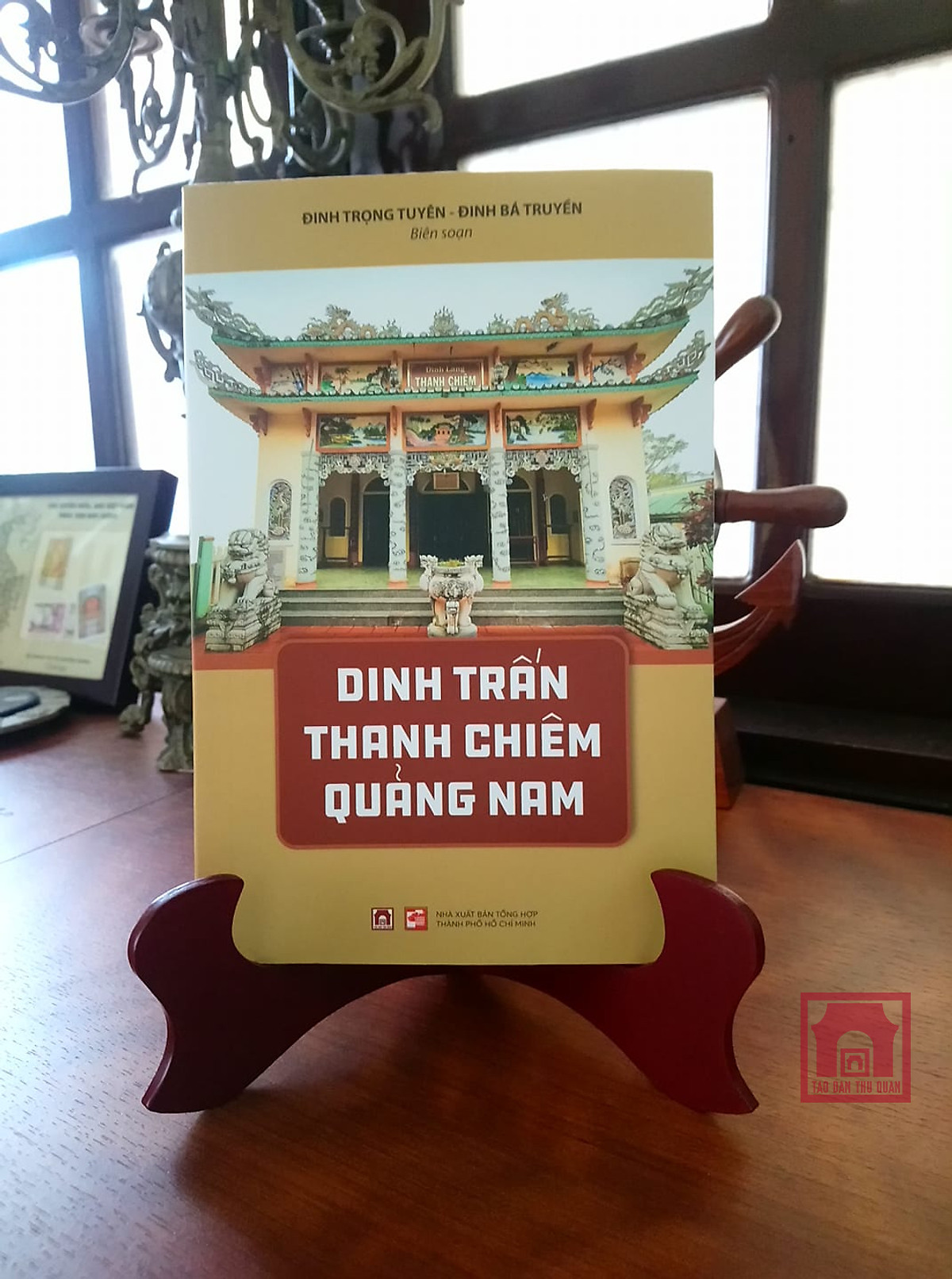 DINH TRẤN THANH CHIÊM QUẢNG NAM (Tác giả: Đinh Trọng Tuyên - Đinh Bá Truyền)