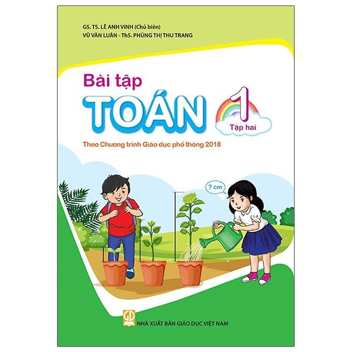 Bài Tập Toán 1 - Tập 2 (Theo Chương Trình Giáo Dục Phổ Thông 2018)