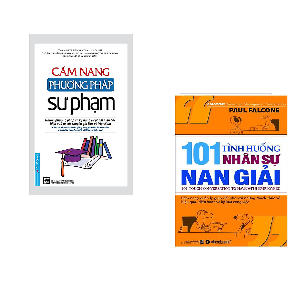 Combo 2 cuốn sách: Cẩm Nang Phương Pháp Sư Phạm + 101 Tình Huống Nhân Sự Nan Giải