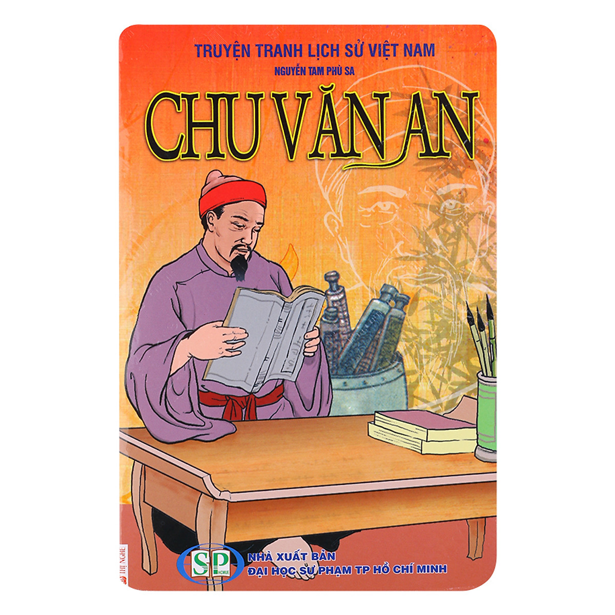 Truyện Tranh Lịch Sử Việt Nam: Chu Văn An