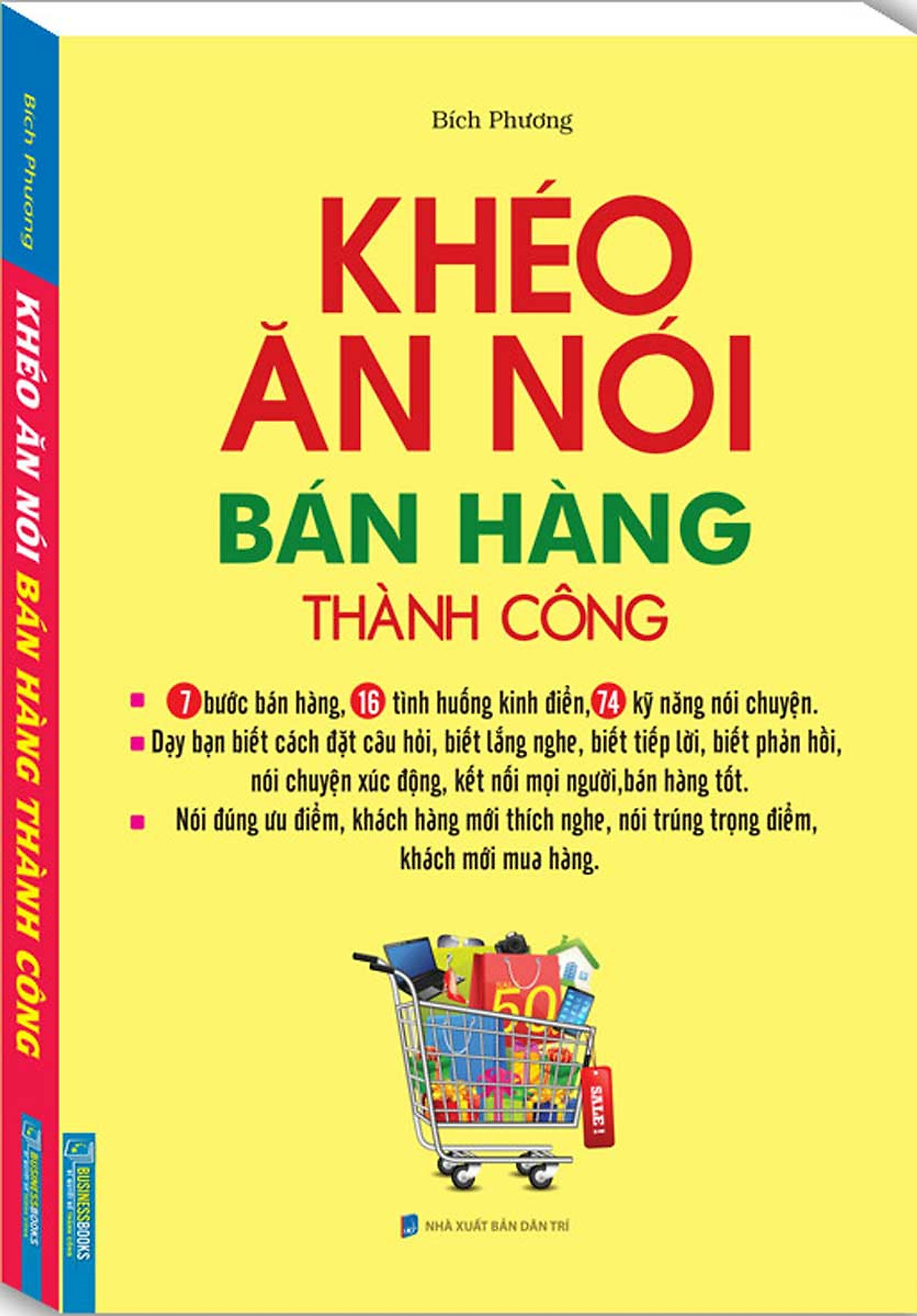 Combo Khéo Ăn Nói Bán Hàng Thành Công + Khéo Nói Hay Để Khách Hàng Mua Ngay + Khéo Ăn Nói Sẽ Có Được Thiên Hạ 