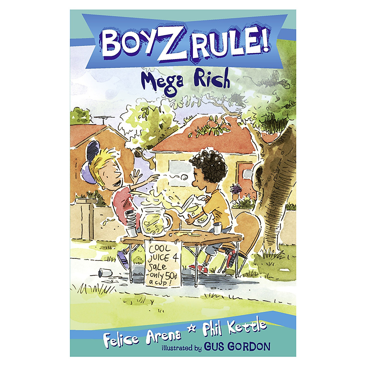 Boyz Rule: Mega Rich