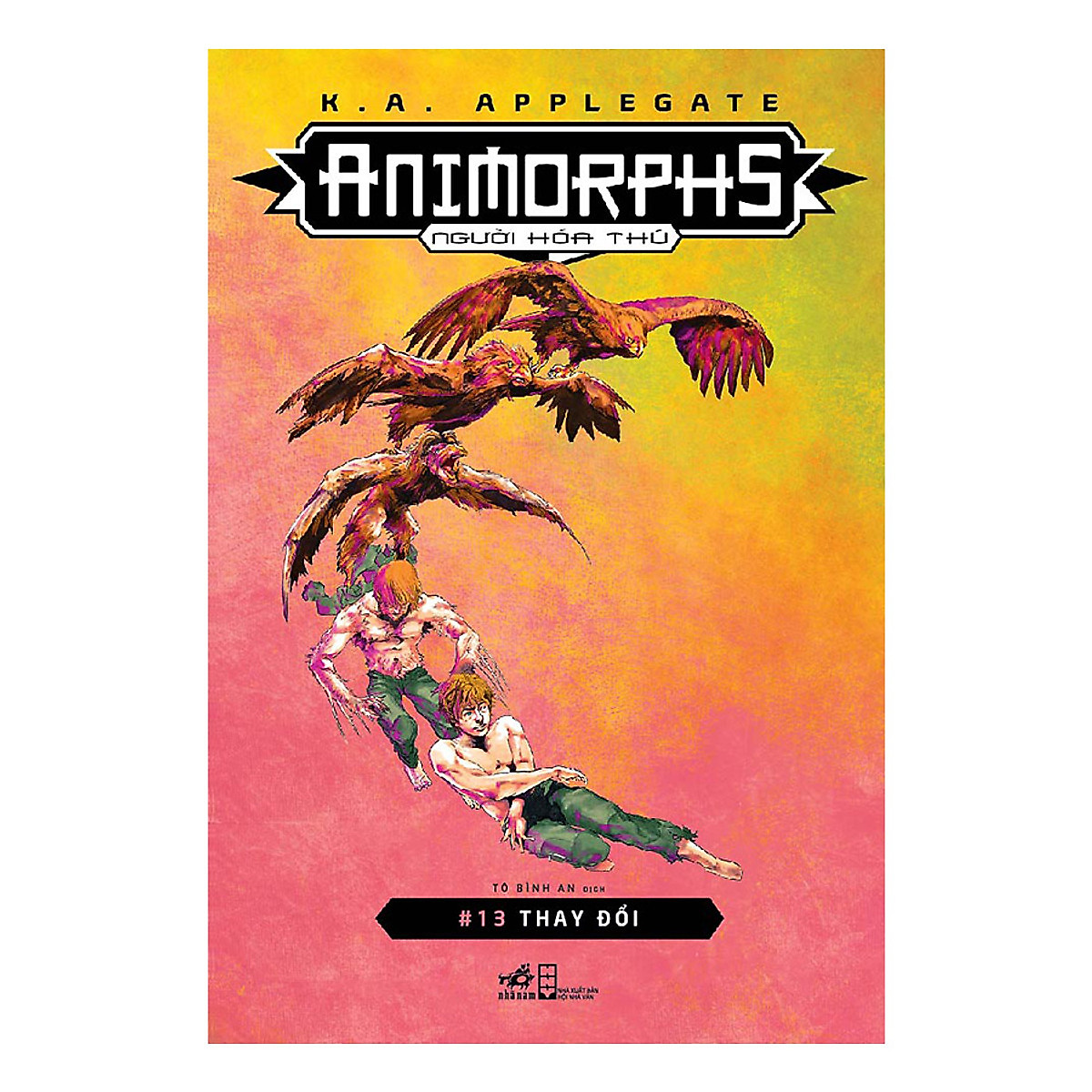 Combo 2 cuốn sách: Animorphs - Người hóa thú - Tập 12: Phản ứng + Animorphs - Người hóa thú - Tập 13: Thay đổi