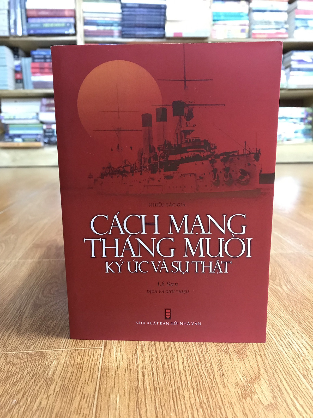 Cách Mạng Tháng Mười Nga - Ký Ức Và Sự Thật