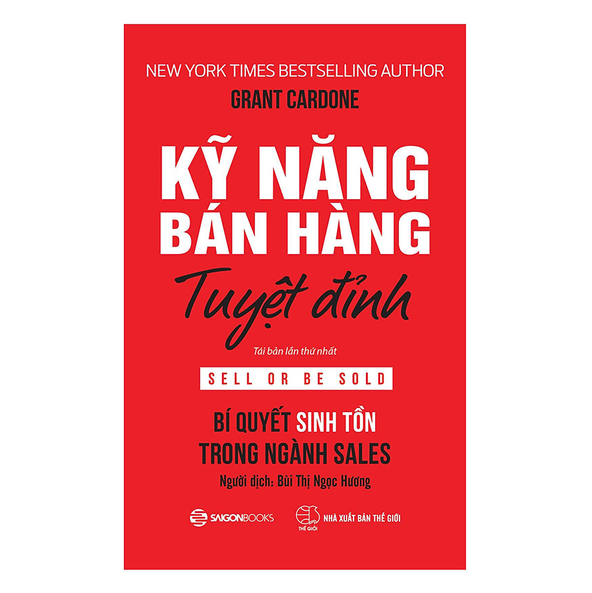 Kỹ Năng Bán Hàng Tuyệt Đỉnh