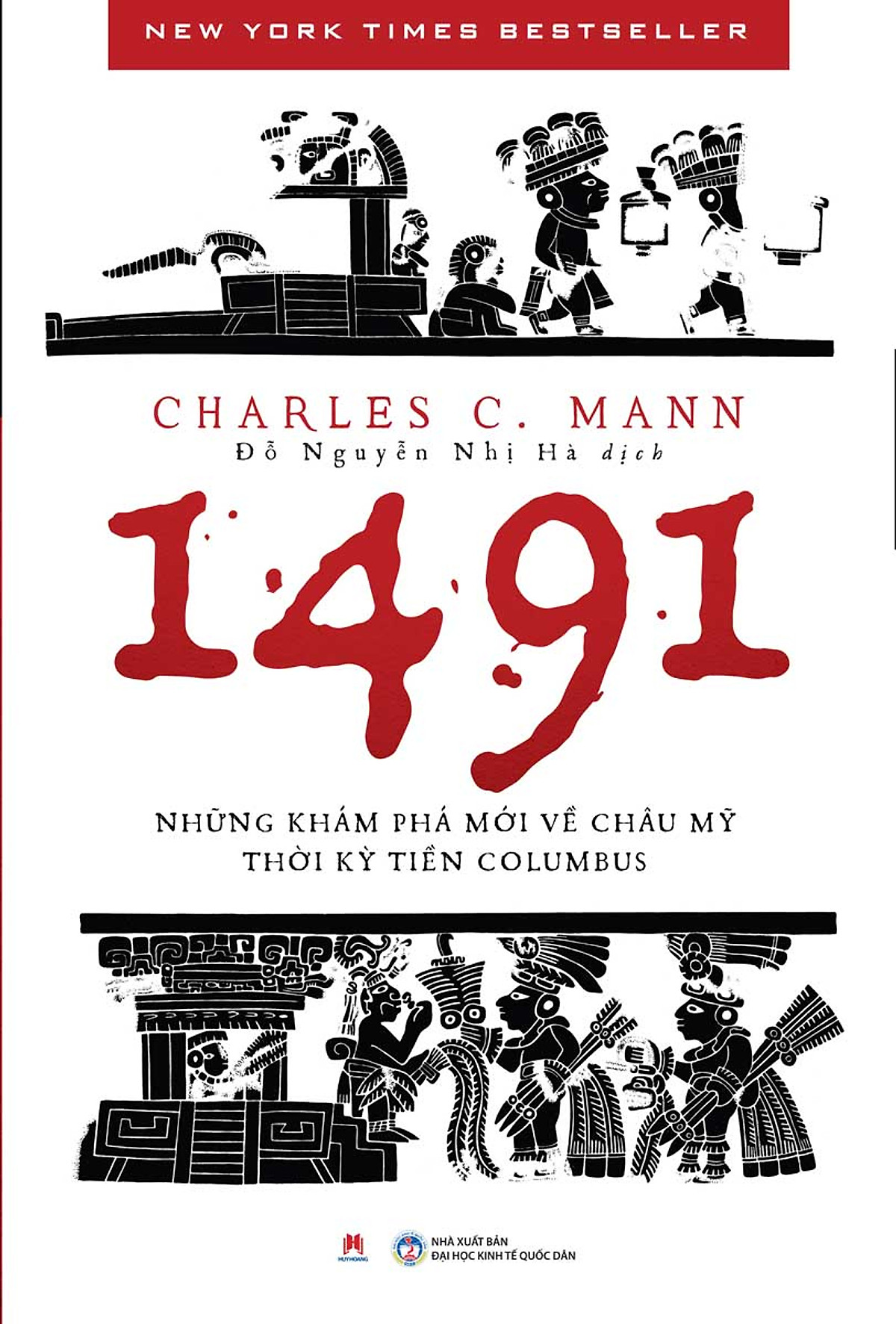 1491: Những Khám Phá Mới Về Châu Mỹ Thời Kỳ Tiền Columbus