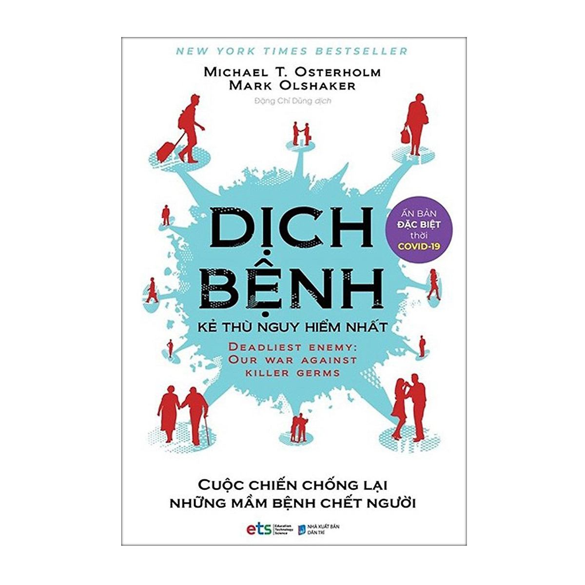 Combo Sách : Dịch Bệnh - Kẻ Thù Nguy Hiểm Nhất + Chẩn Trị Covid-19 Bằng Đông Tây Y + Hệ Miễn Dịch - Khám Phá Cơ Chế Tự Phòng Chữa Bệnh Của Cơ Thể Người