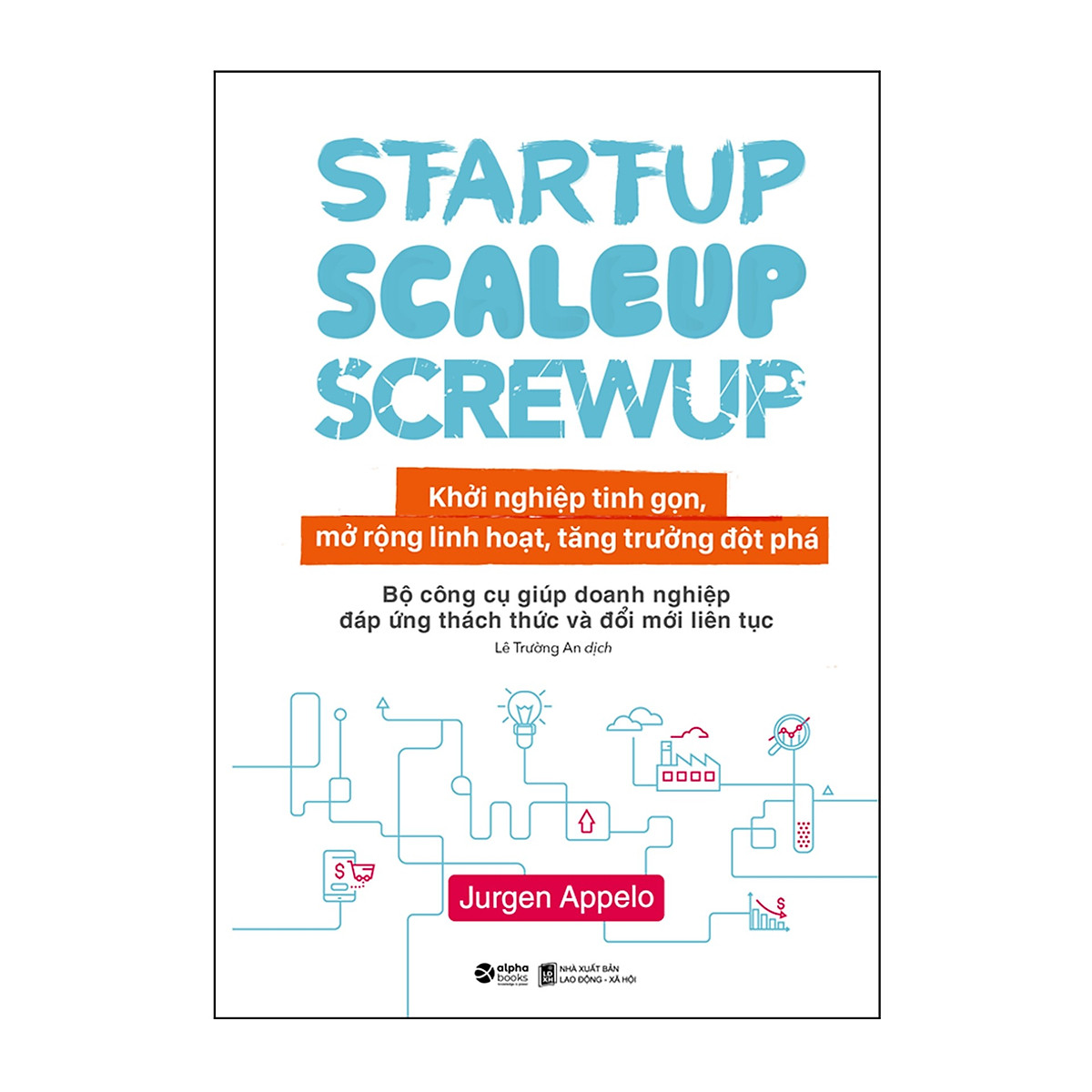 Combo Sách : Startup, Scaleup, Screwup - Khởi Nghiệp Tinh Gọn, Mở Rộng Linh Hoạt, Tăng Trưởng Đột Phá + Radical Focus: OKRs - Bí Mật Của Tăng Trưởng