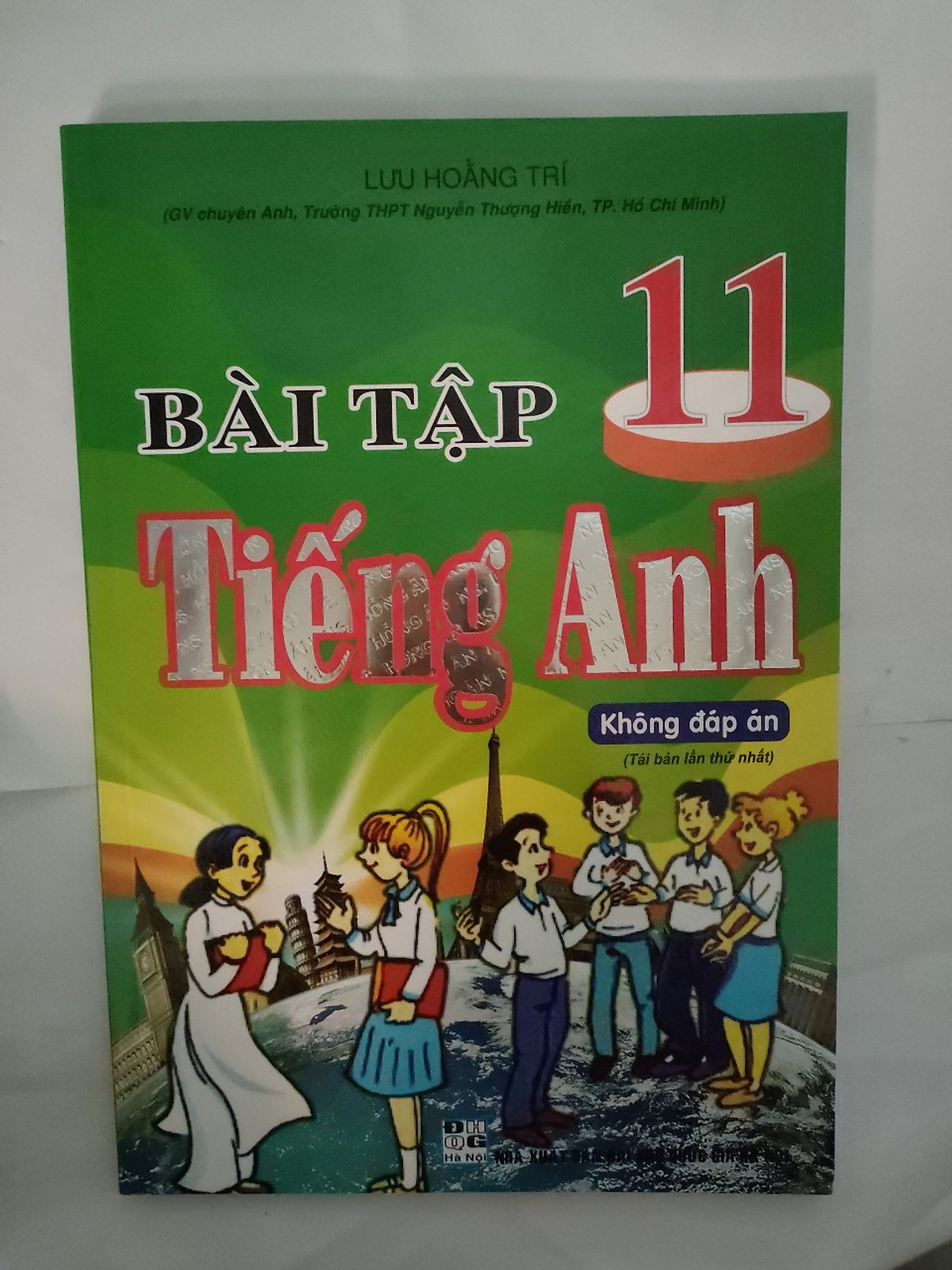 Bài tập Tiếng Anh 11 - không đáp án ( tái bản )