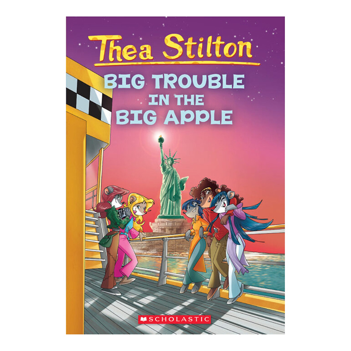 Thea Stilton Book 08: Thea Stilton And The Big Trouble In The Big Apple