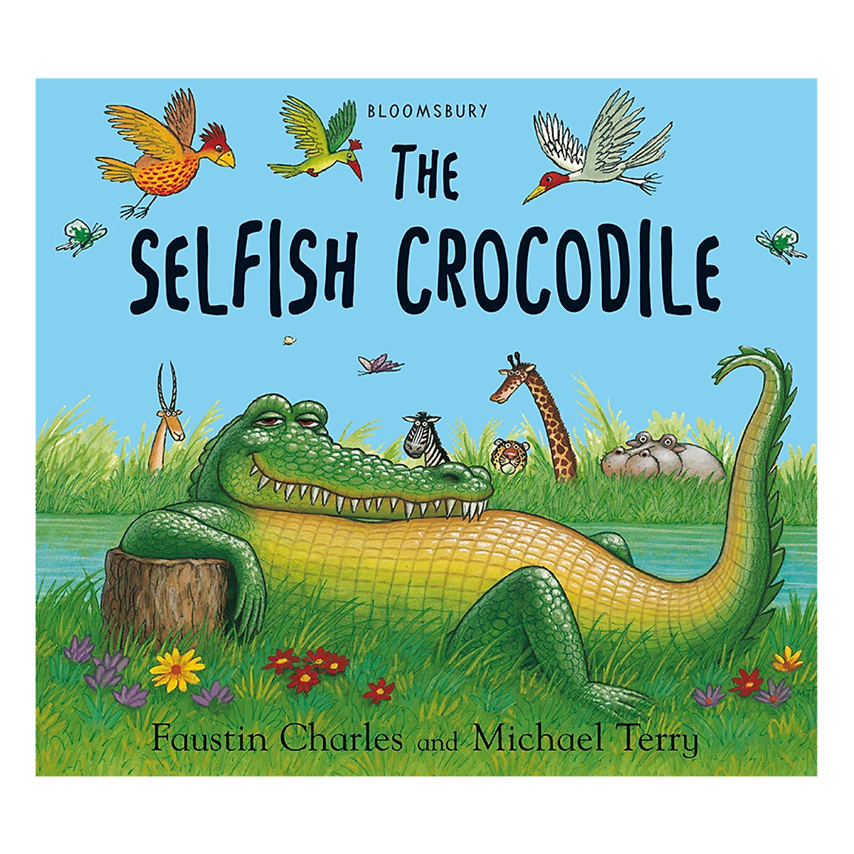 The Selfish Crocodile Anniversary Edition