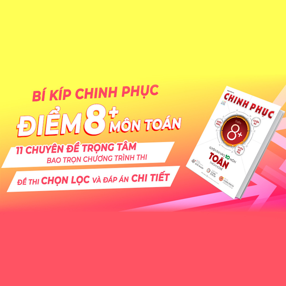 Chinh Phục Luyện Thi Vào 10 Môn Toán Theo Chủ Đề