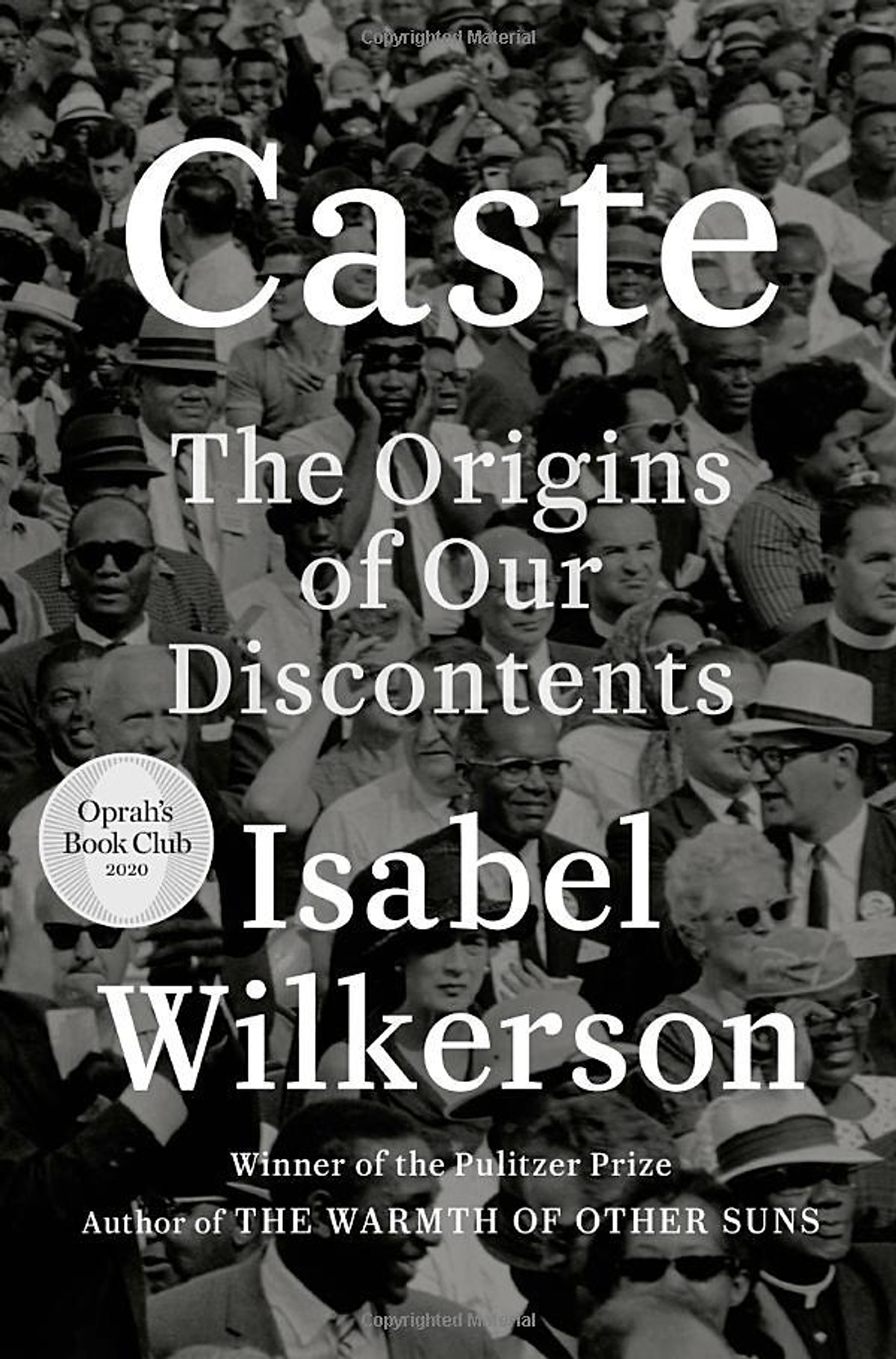 Caste (Oprah's Book Club): The Origins Of Our Discontents