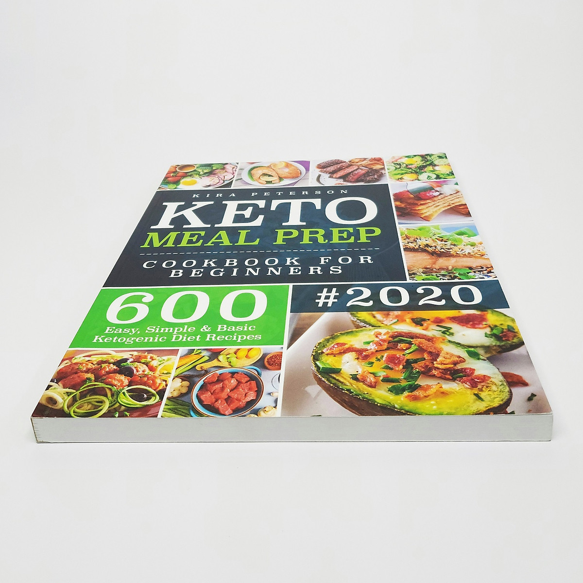 Sách ngoại văn - Keto Meal Prep Cookbook For Beginners: 600 Easy, Simple & Basic Ketogenic Diet Recipes (Keto Cookbook) Bìa Mềm