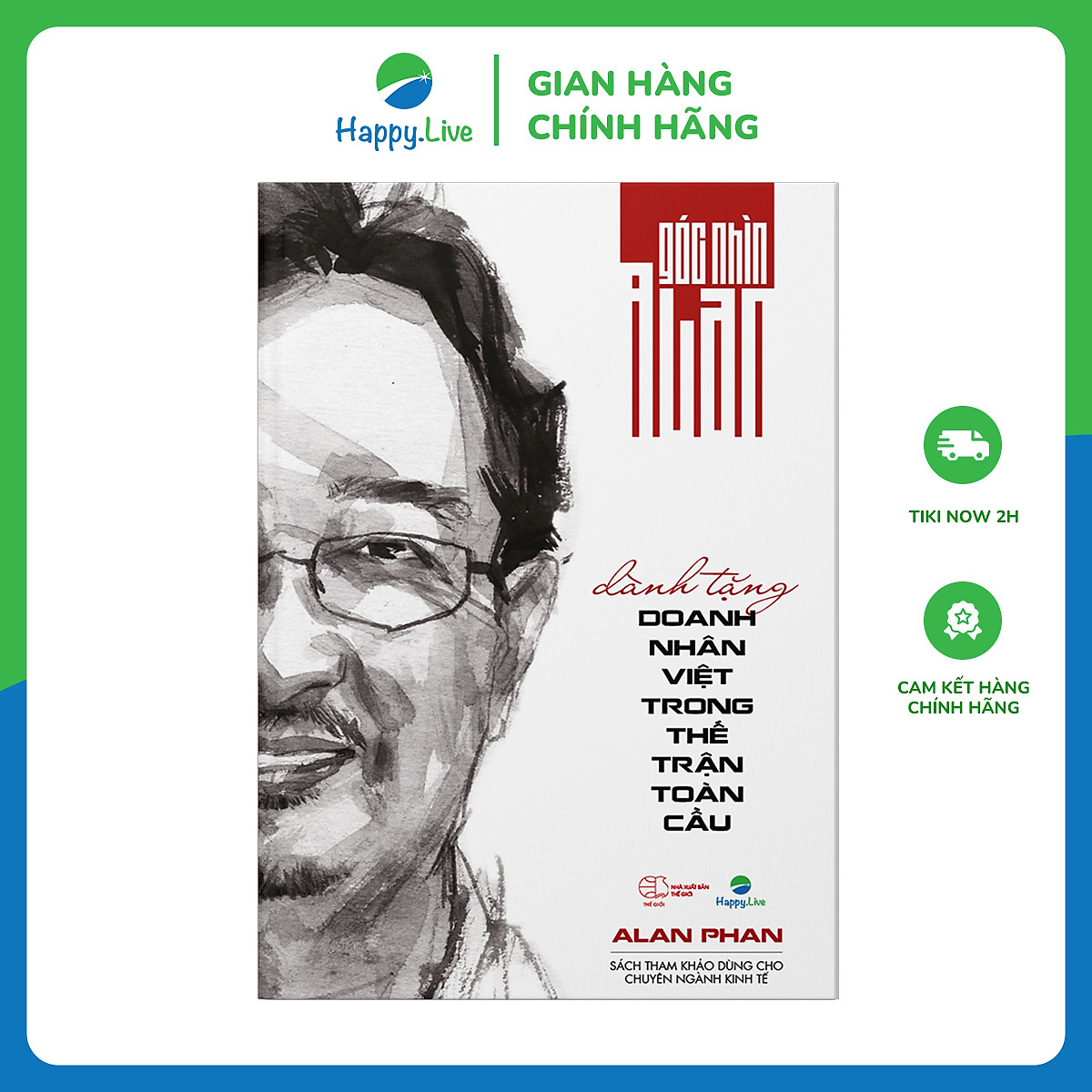 Góc Nhìn Alan - Dành Tặng Doanh Nhân Việt Trong Thế Trận Toàn Cầu