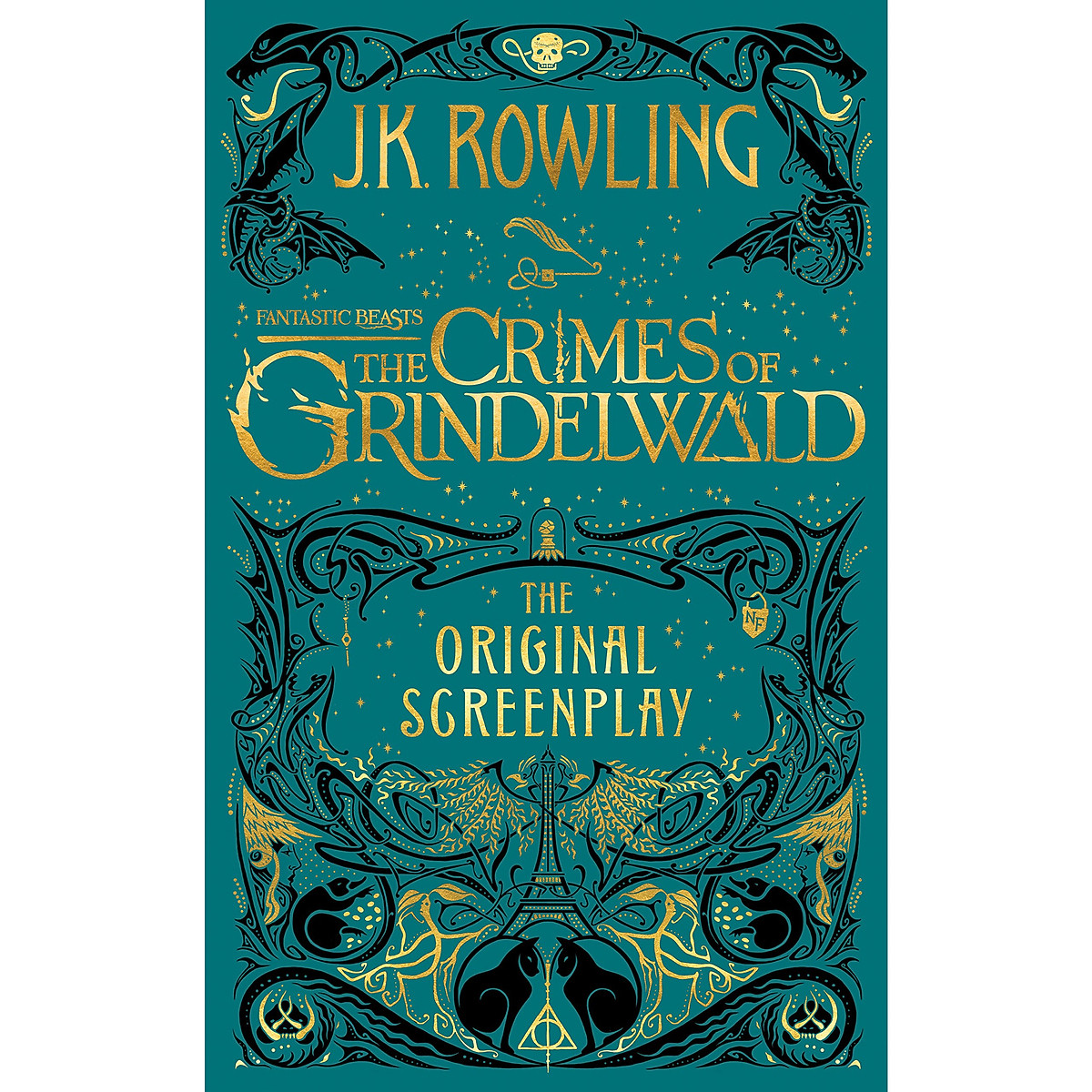 Fantastic Beasts: The Crimes Of Grindelwald - The Original Screenplay