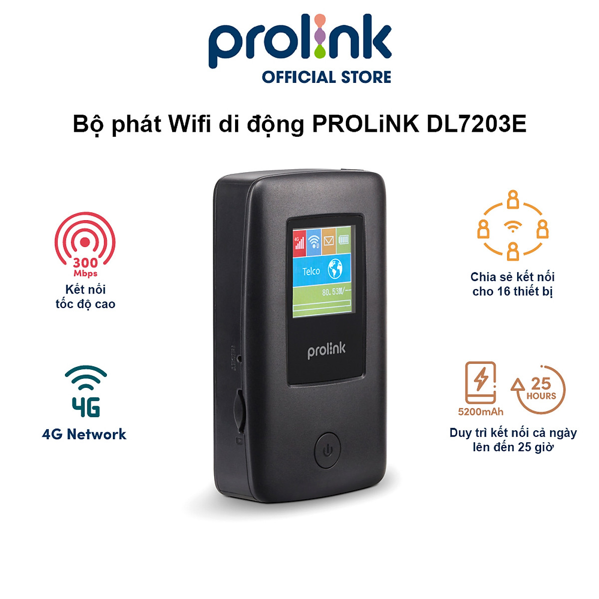 Bộ phát Wifi di động PROLiNK DL7203E, SIM 4G LTE 150Mbps, pin 5200mAH, màn hình 1.44