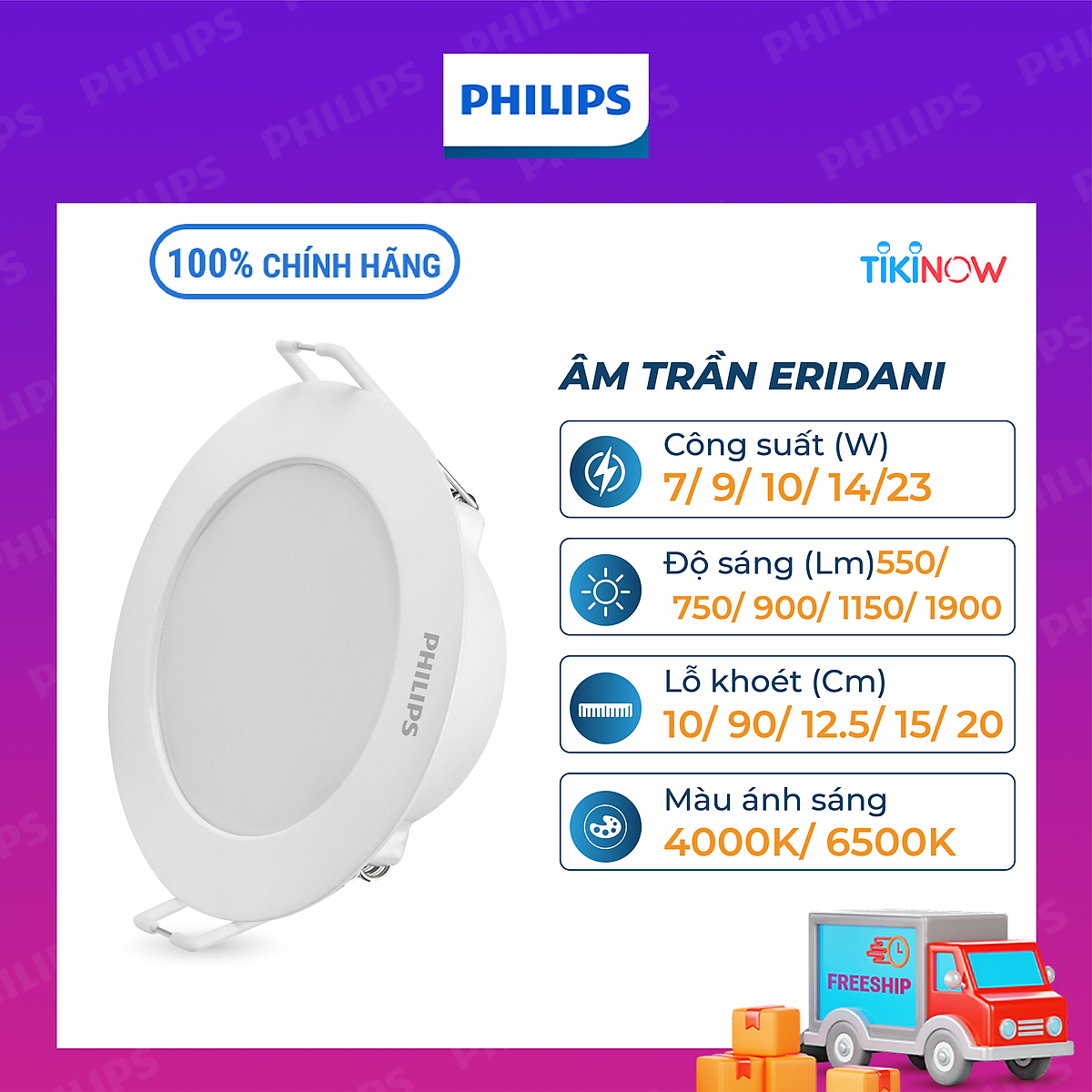 Bộ đèn âm trần Philips LED Eridani hiệu suất ánh sáng cao - Công suất (7W, 9W, 10W, 14W. 23W)