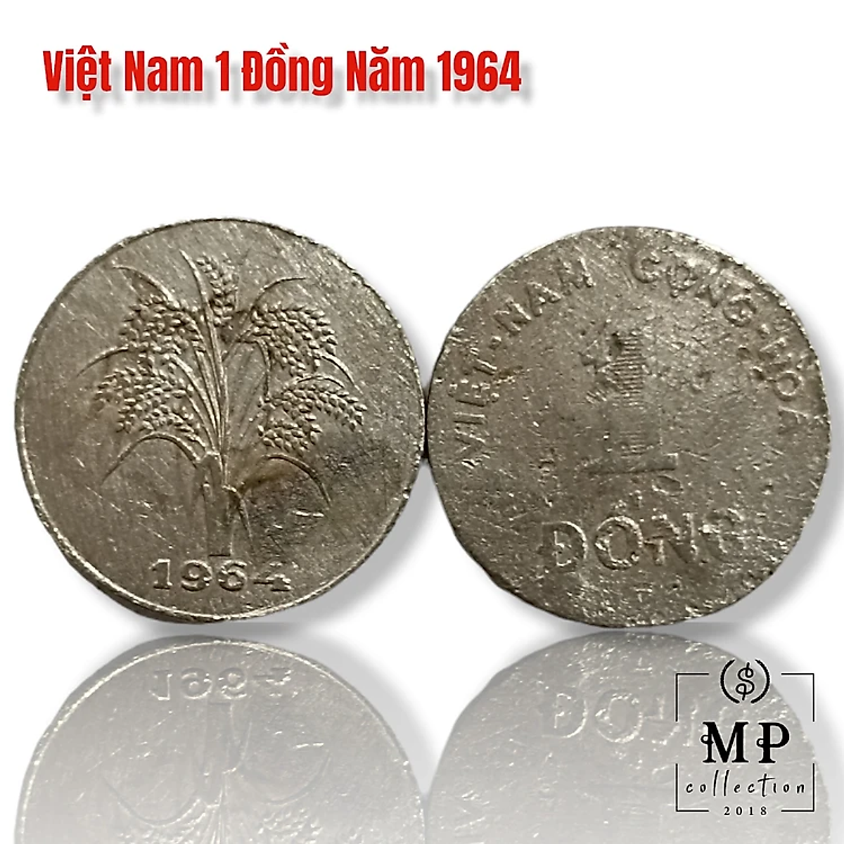 Xu Cổ Xưa Việt Nam 1 Đồng Năm 1964 Hình Bông Lúa - Vật phẩm phong ...
