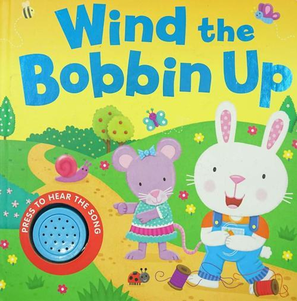 Wind the Bobbin Up