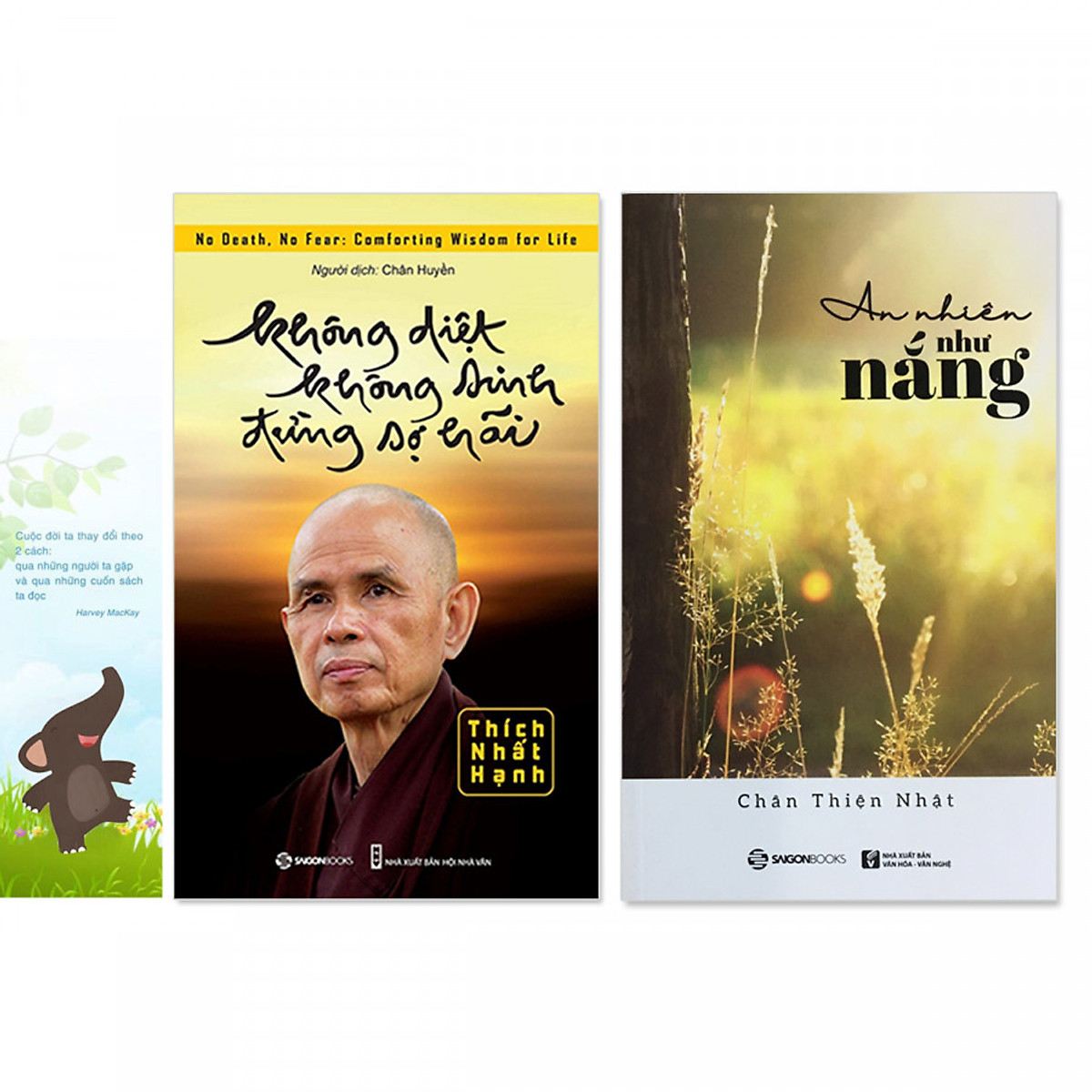 Combo 2 cuốn: Không Diệt Không Sinh Đừng Sợ Hãi, An Nhiên Như Nắng (kèm bookmark danh ngôn hình voi)