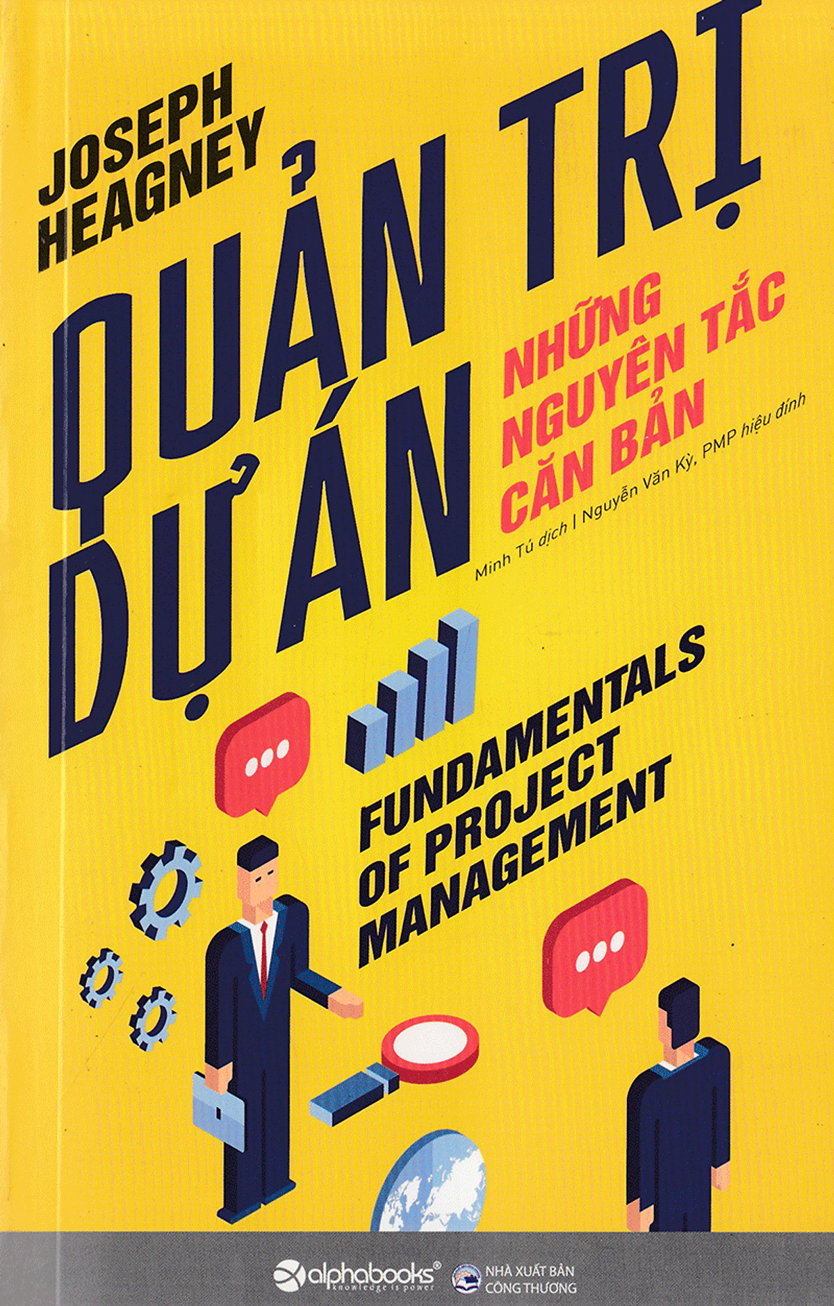 Bộ Sách Bách Khoa Toàn Thư Về Quản Lý Dự Án - Chỉ Dẫn Bạn Mọi Thứ Về Quản Lý Dự Án ( Quản Trị Dự Án - Những Nguyên Tắc Căn Bản + Checklist Thông Minh Cho Mọi Dự Án + Tất Tần Tật Về Quản Lý Dự Án ) tặng kèm bookmark Sáng Tạo