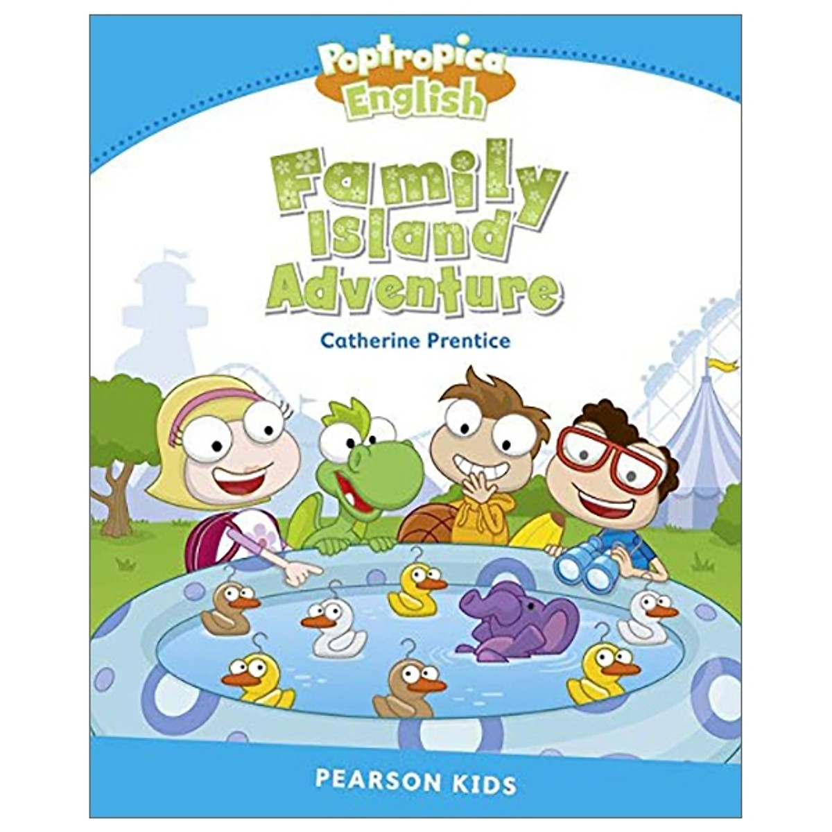 Level 1: Poptropica English Family Island Adventure (Pearson English Kids Readers)