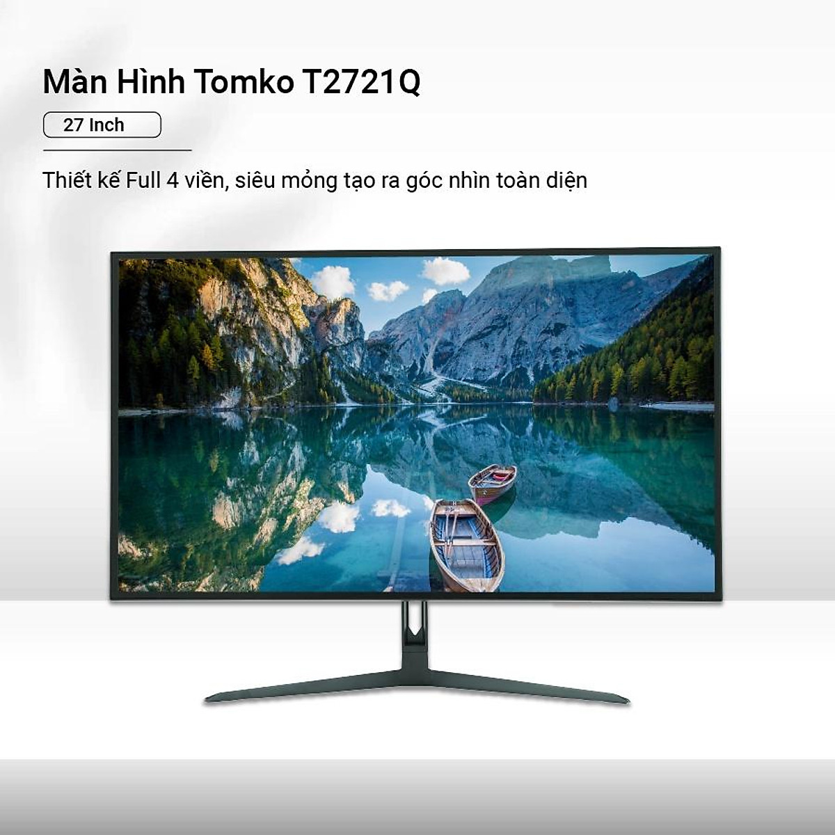 Màn Hình Máy Tính TOMKO 27 inch 2K T2721Q – Tấm nền IPS Tần số quét 75HZ- Hàng chính hãng