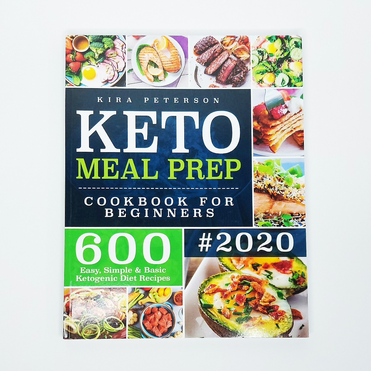 Sách ngoại văn - Keto Meal Prep Cookbook For Beginners: 600 Easy, Simple & Basic Ketogenic Diet Recipes (Keto Cookbook) Bìa Mềm