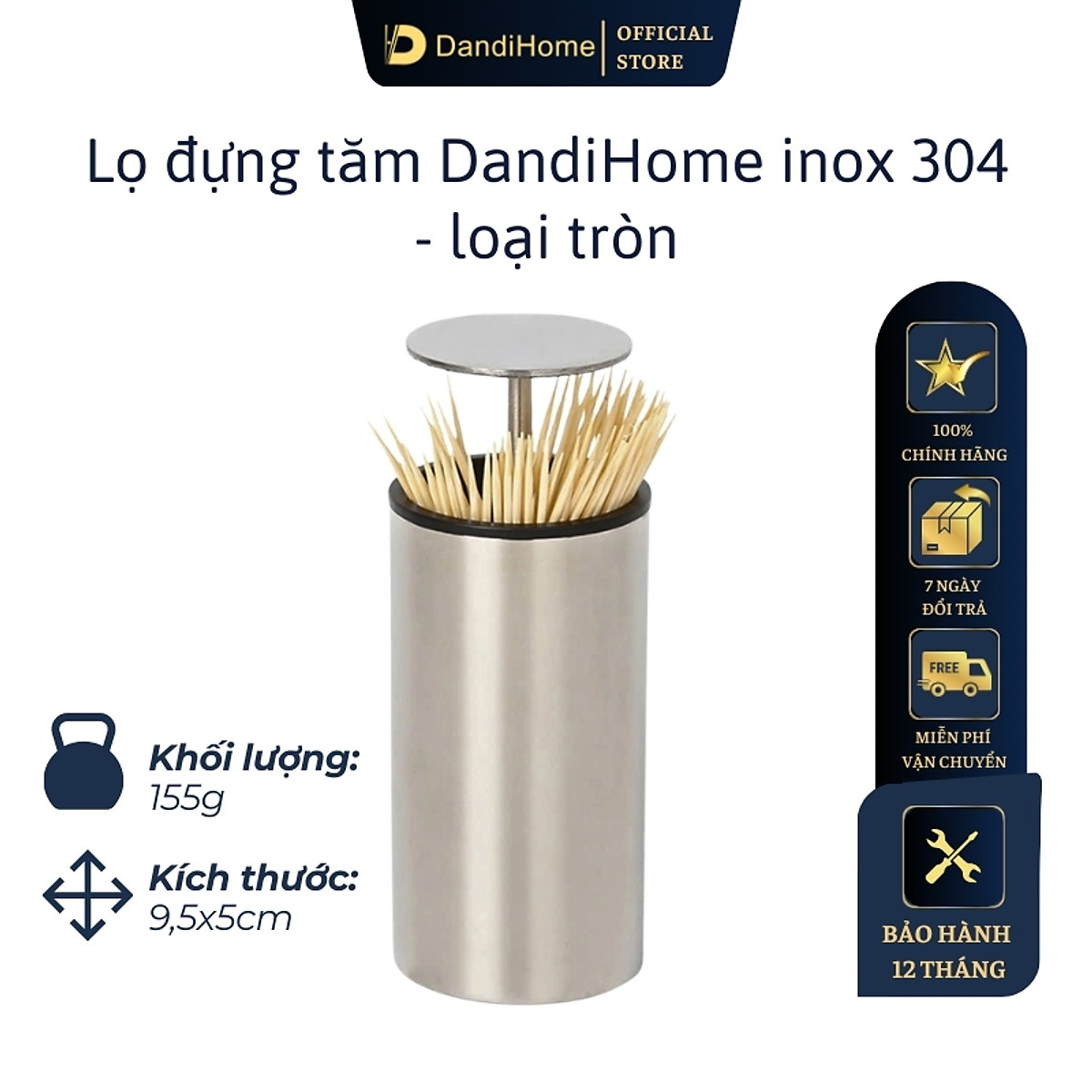 Lọ đựng tăm inox 304 DandiHome nắp bấm đóng mở hoàn toàn kín