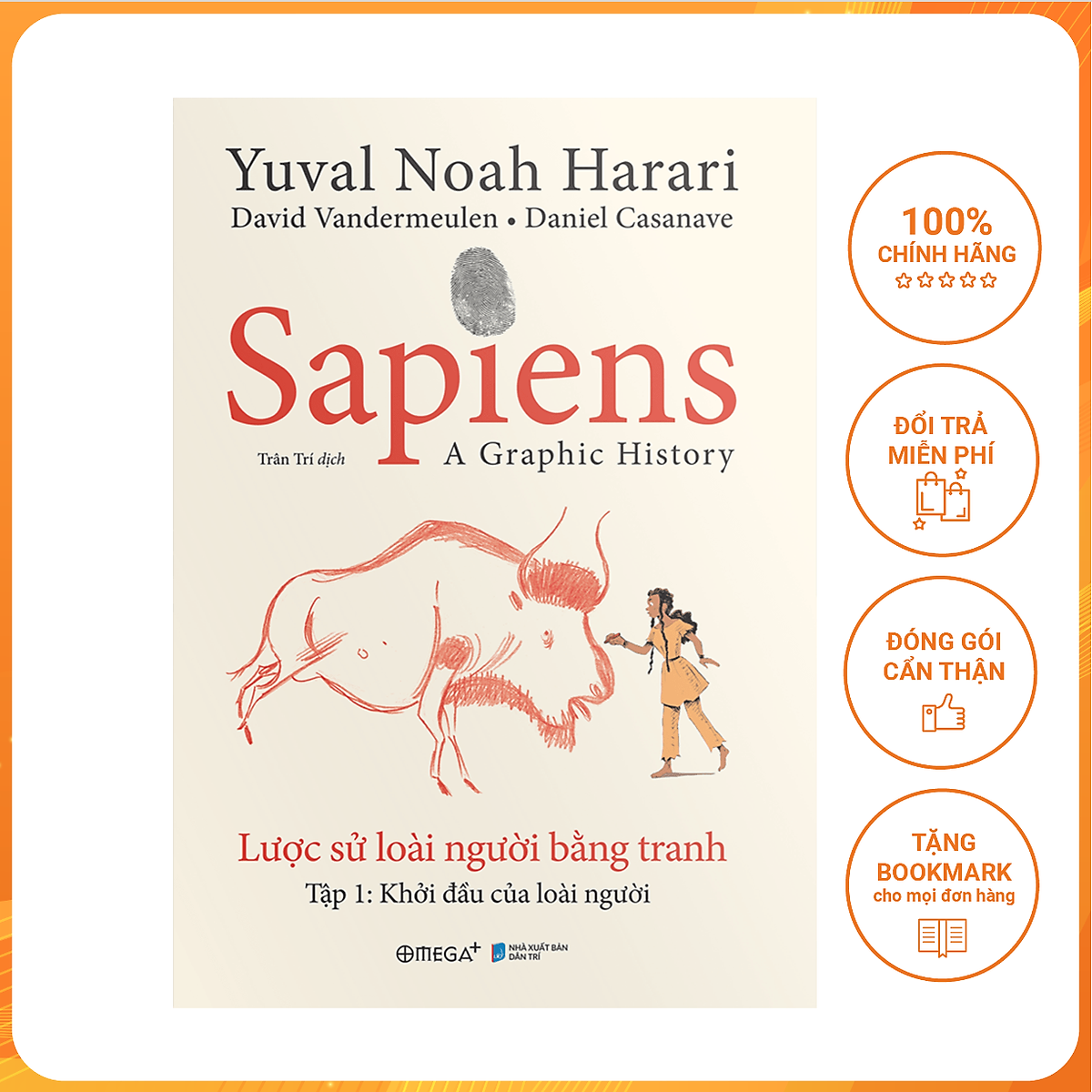 Sách - Sapiens - Lược Sử Loài Người Bằng Tranh - Tập 1: Khởi Đầu Của Loài Người - Omega Plus