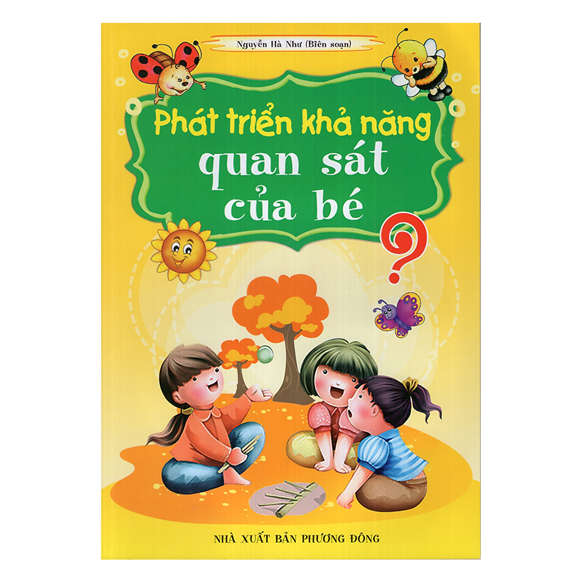 Phát Triển Khả Năng Quan Sát Của Bé