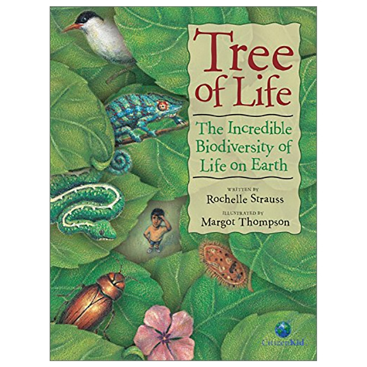 Tree Of Life: The Incredible Biodiversity Of Life On Earth (CitizenKid)