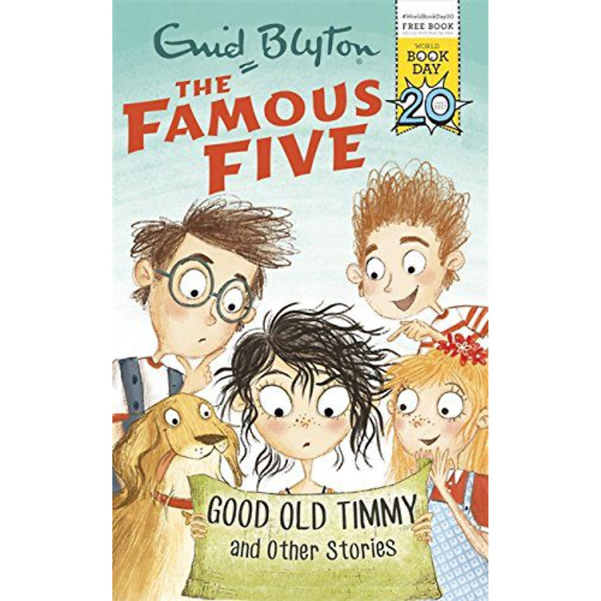 Sách tiếng Anh - The Famous Five: Good Old Timmy And Other Story