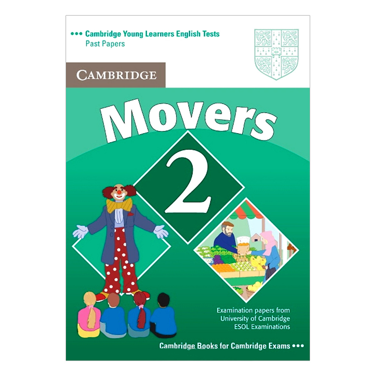 Cambridge Young Learner English Test Movers 2: Student Book