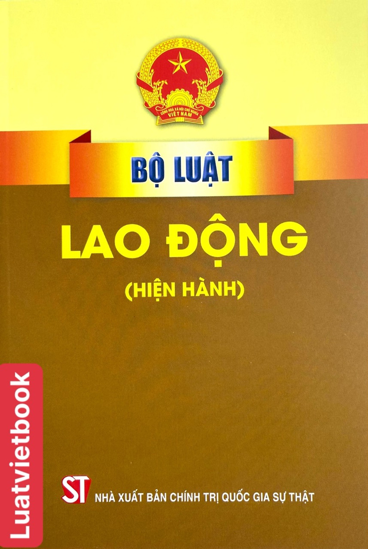 Bộ Luật Lao Động ( Hiện hành ) 