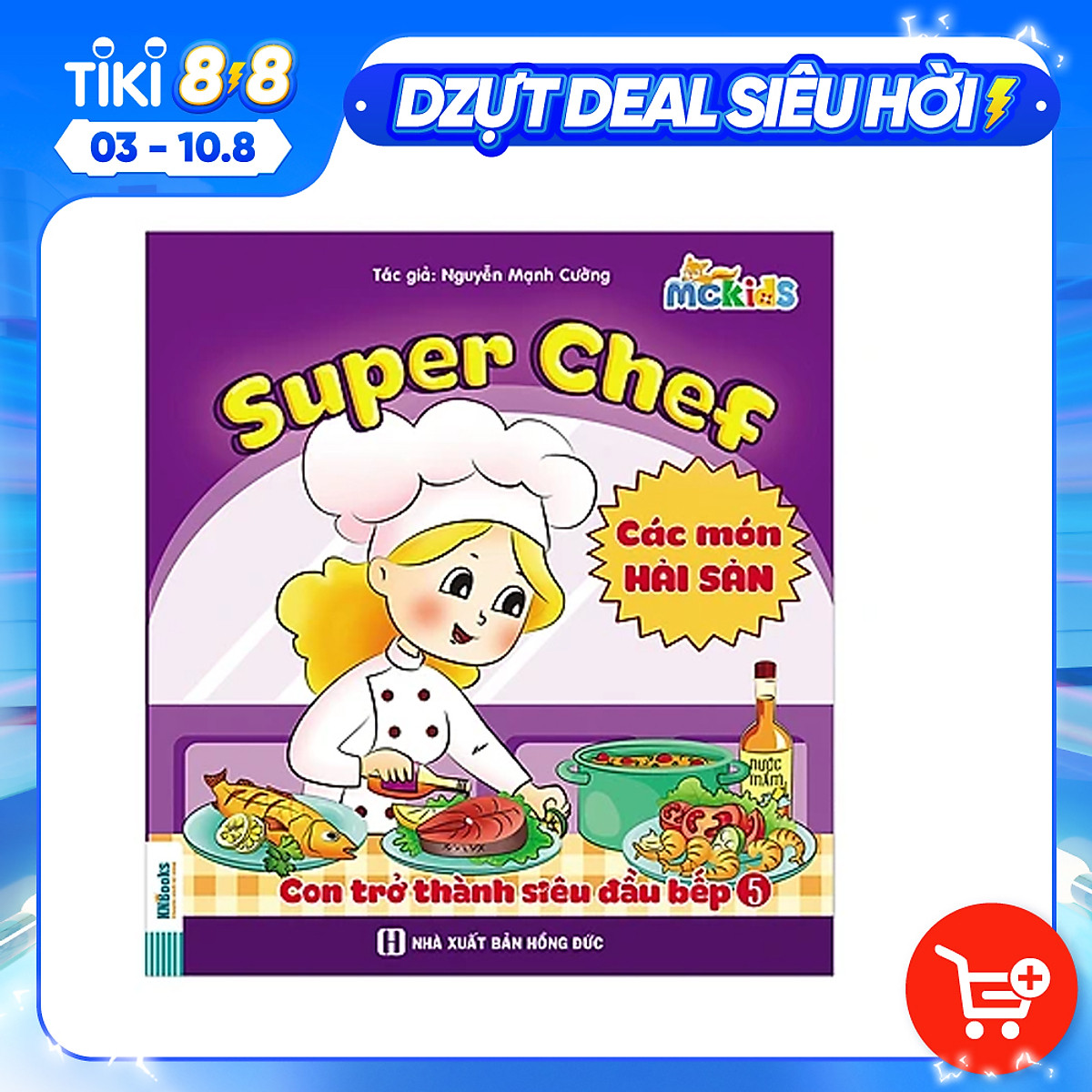 Super Chef - Con Trở Thành Siêu Đầu Bếp - Tập 5 (Món Hải Sản)