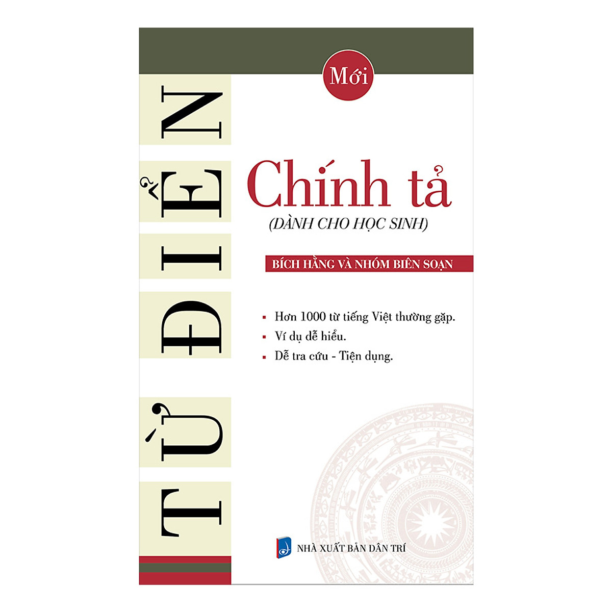 Từ Điển Chính Tả (Dành Cho Học Sinh)