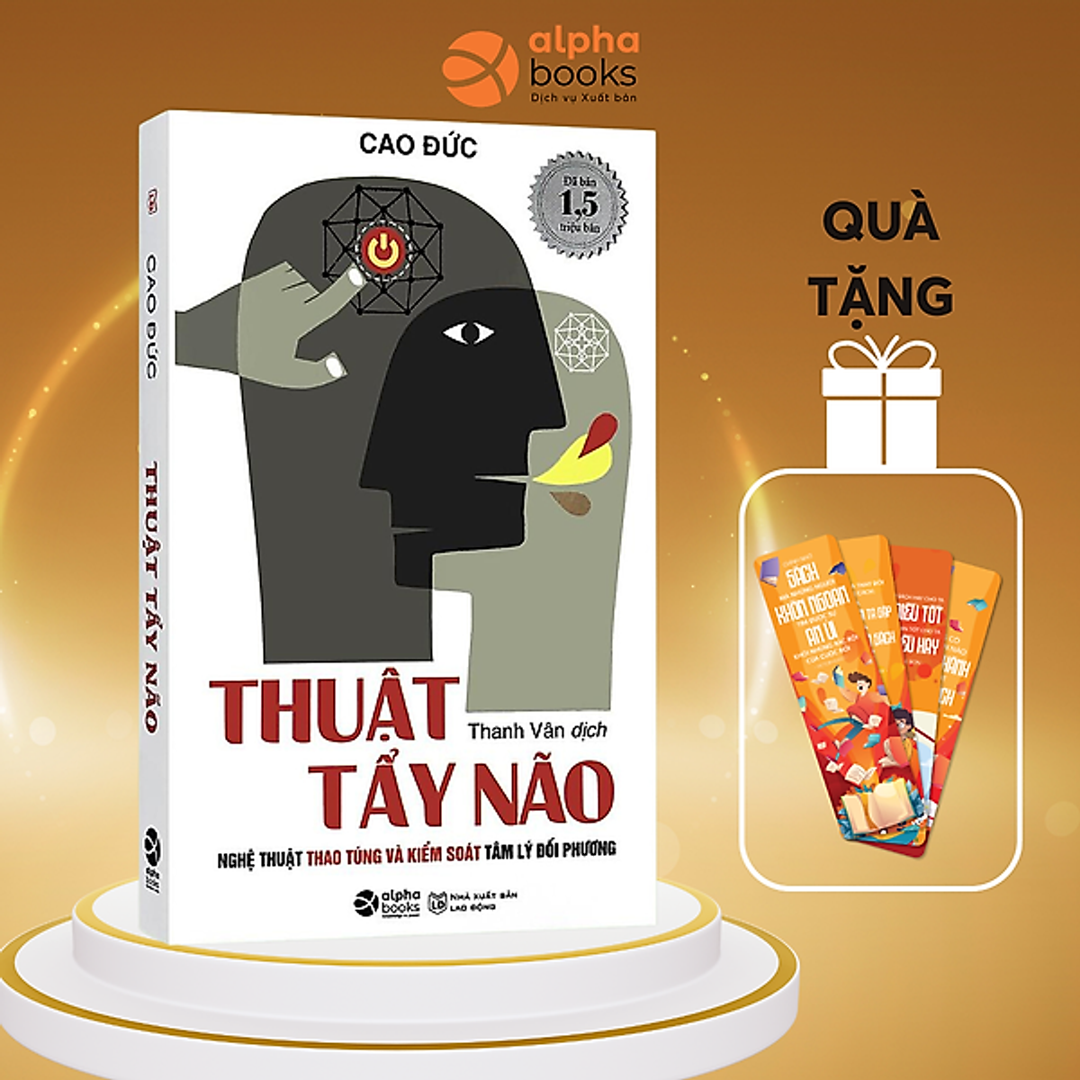 Sách - Thuật Tẩy Não - Nghệ Thuật Thao Túng Và Kiểm Soát Tâm Lý Đối Phương