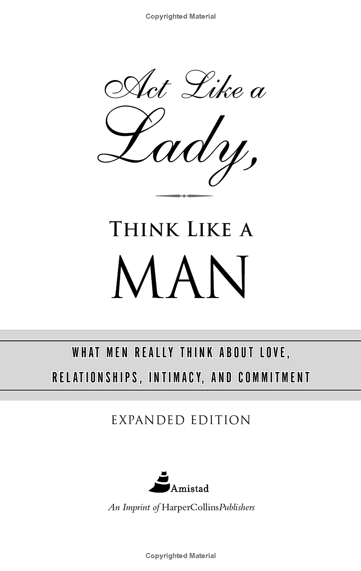 Act Like A Lady, Think Like A Man