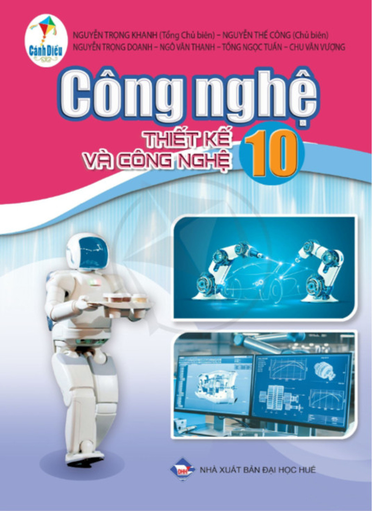 Công nghệ lớp 10 - Thiết kế và Công nghệ (Bộ sách Cánh Diều)