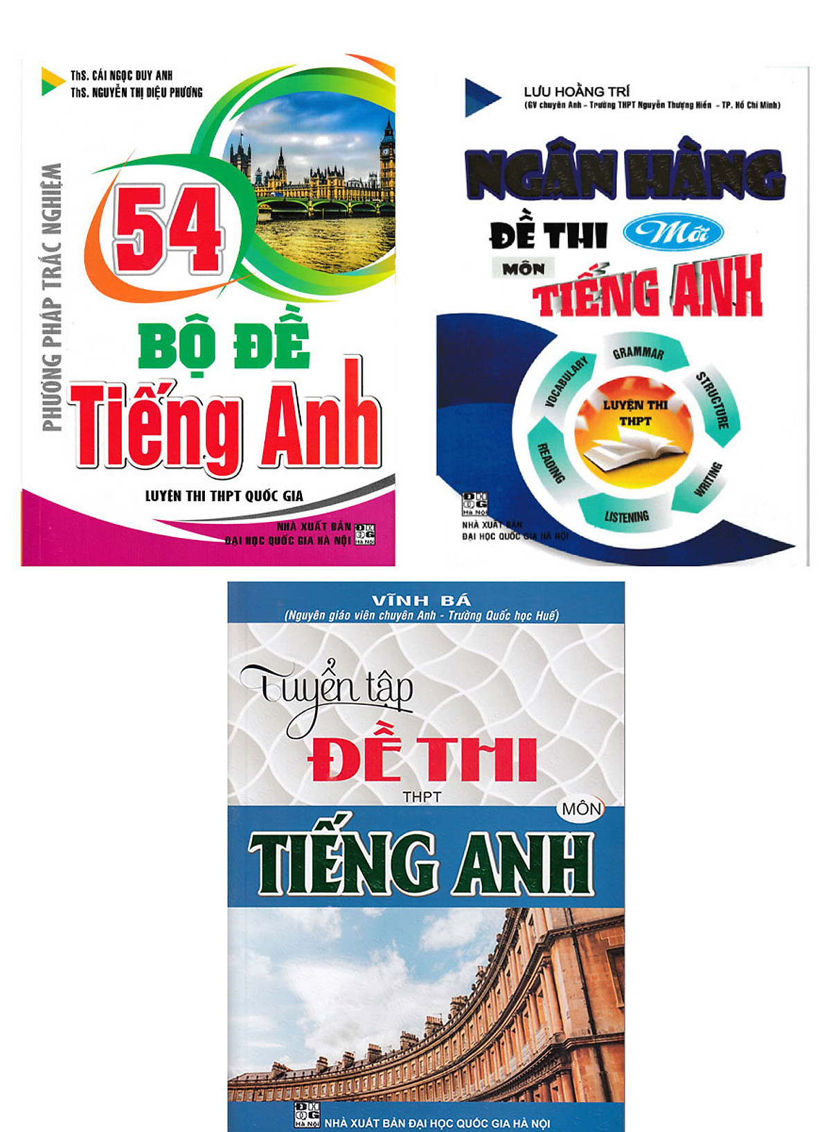 Combo Phương Pháp Trắc Nghiệm - 54 Bộ Đề Tiếng Anh Luyện Thi THPT Quốc Gia + Ngân Hàng Đề thi Mới Môn Tiếng Anh Luyện Thi THPT + Tuyển Tập Đề Thi THPT Quốc Gia Môn Tiếng Anh 