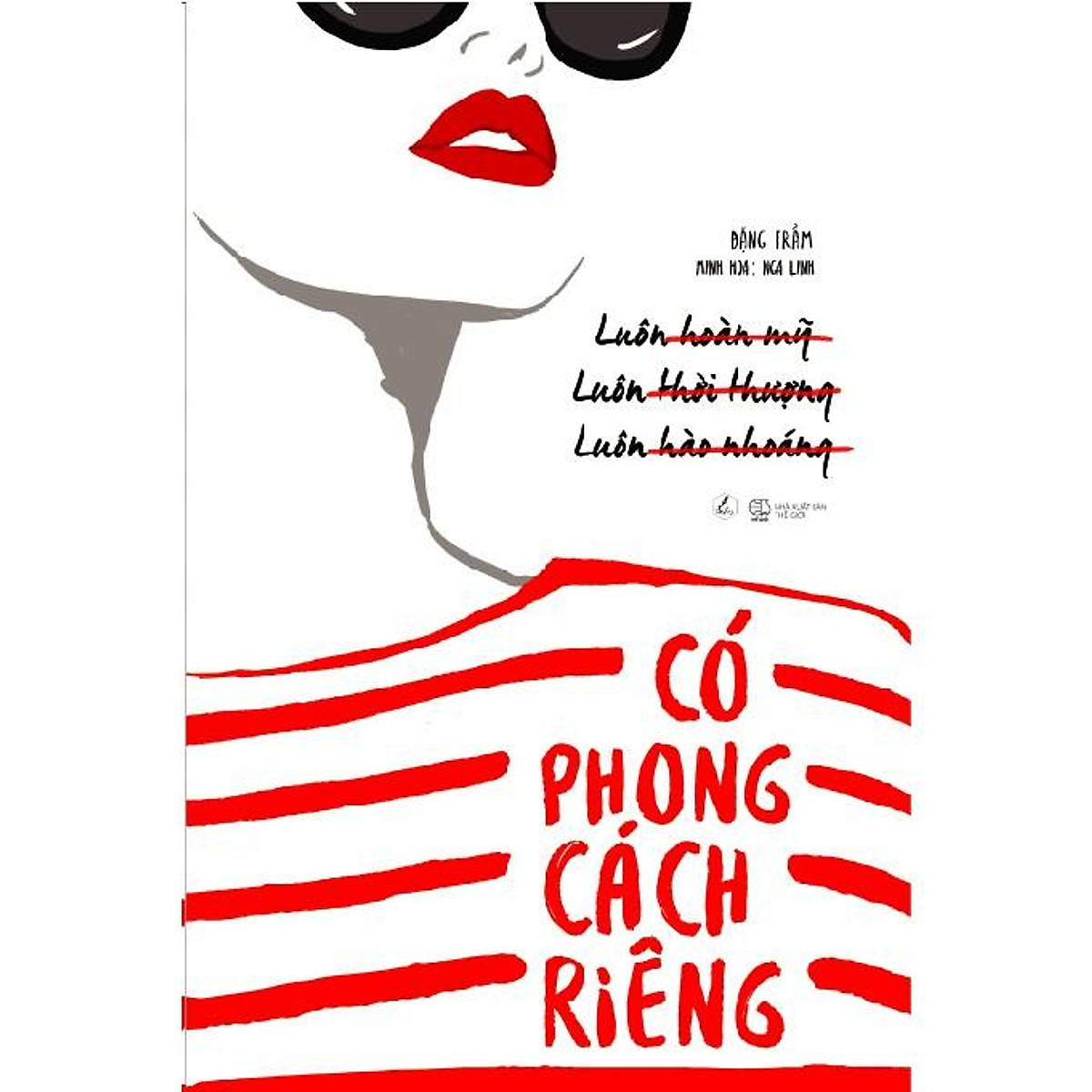 Sách - Có phong cách riêng (tặng kèm bookmark)