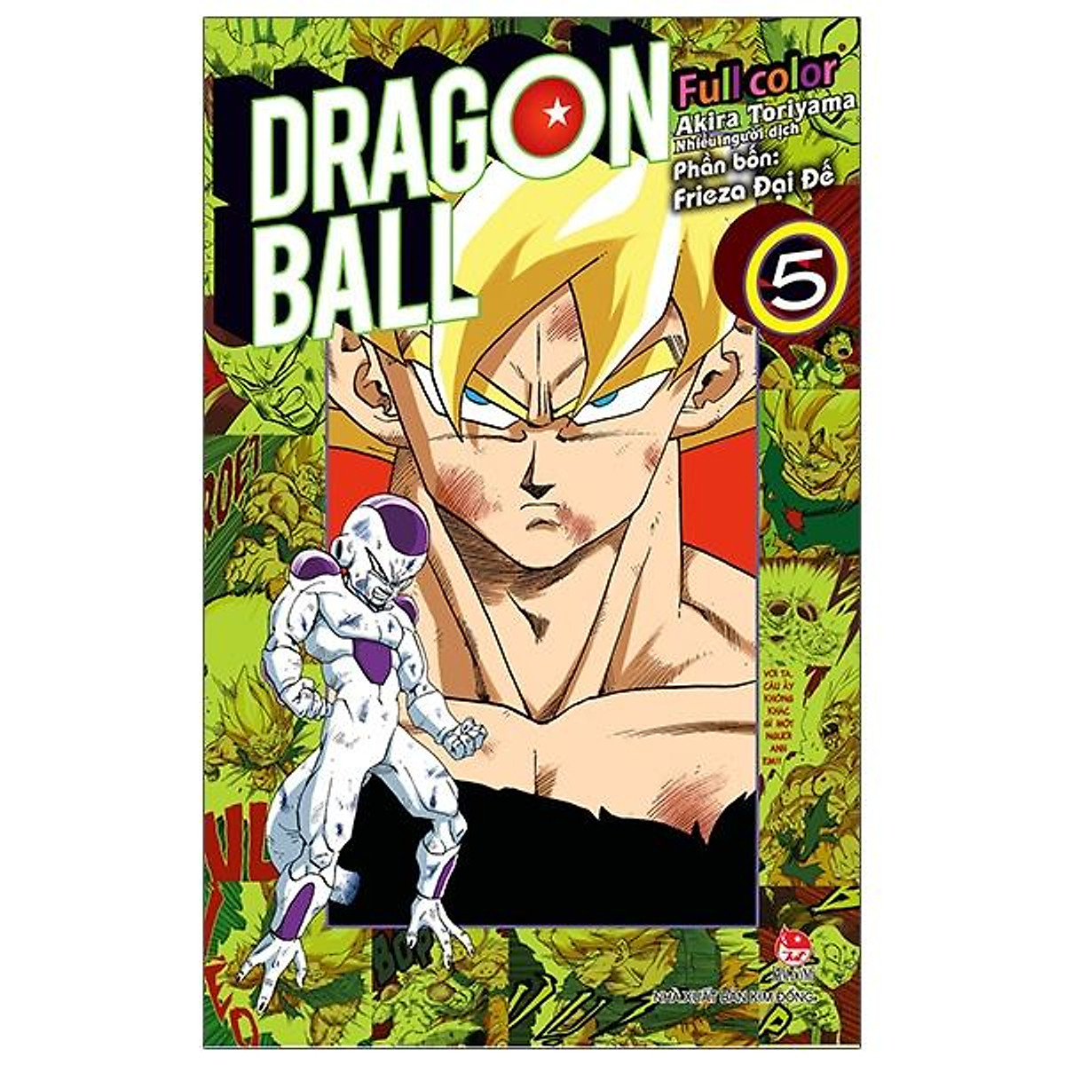 Dragon Ball Full Color - Phần Bốn: Frieza Đại Đế - Tập 5 - Tặng Kèm Ngẫu Nhiên 1 Trong 2 Mẫu Postcard