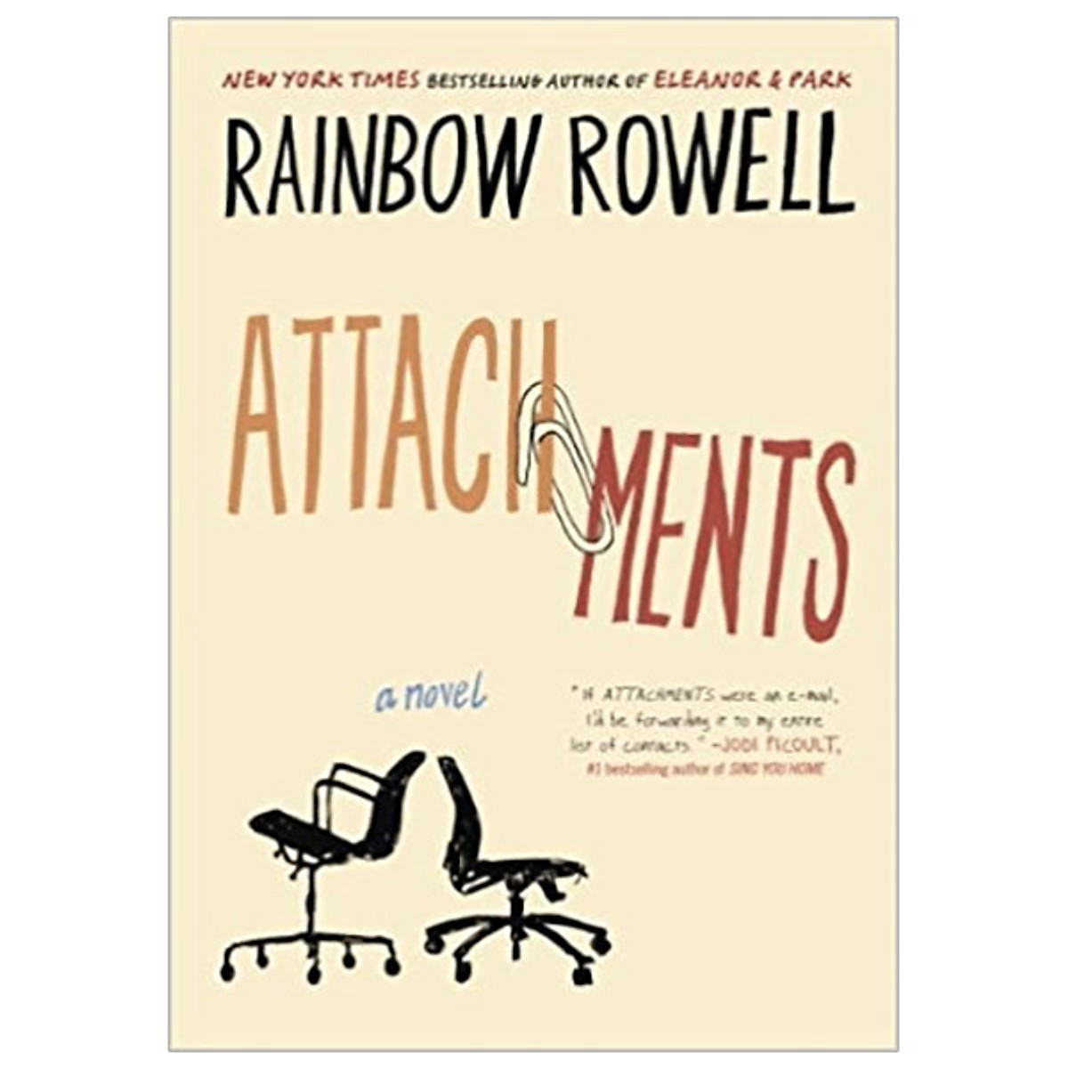 Attachments: A Novel