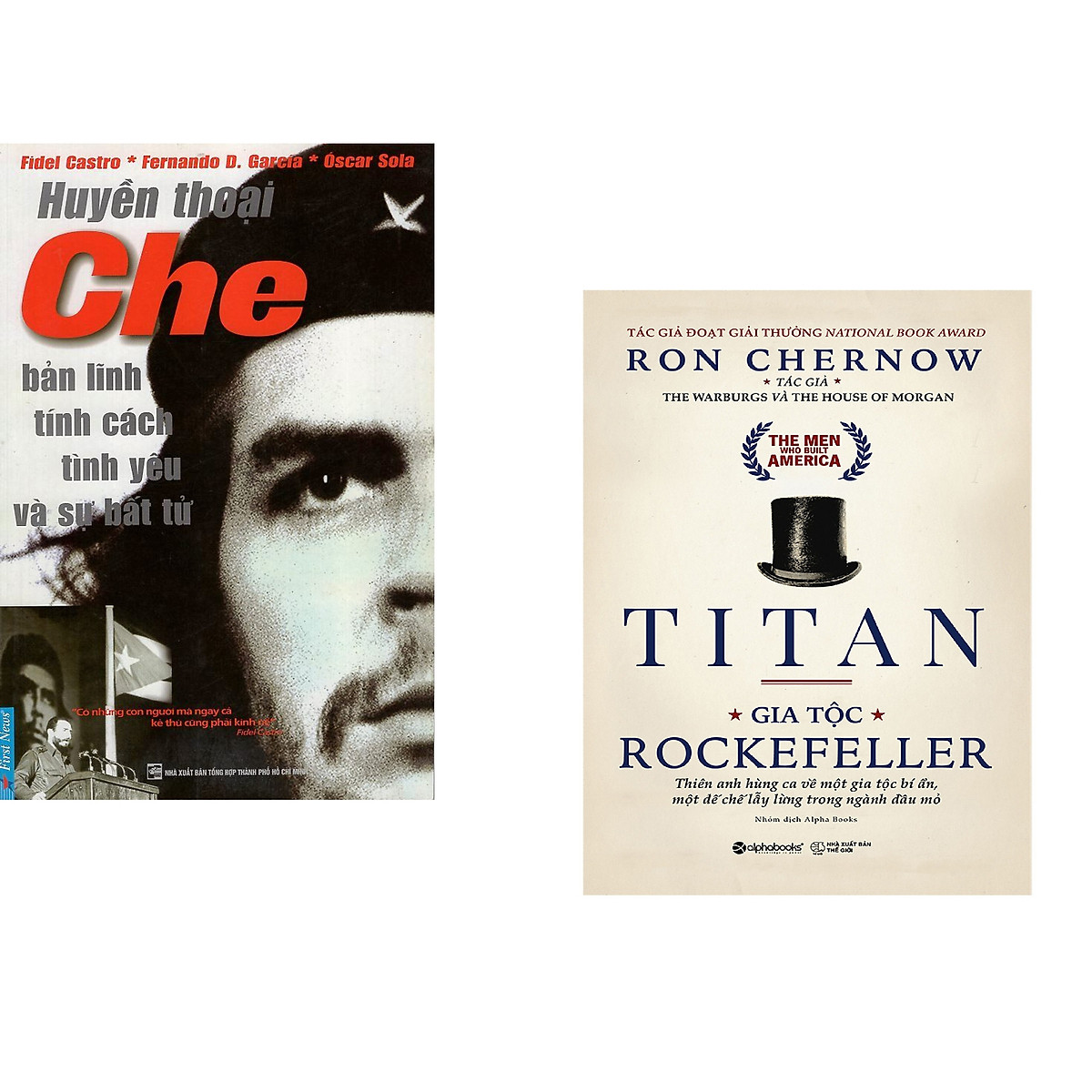 Combo 2 cuốn sách: Huyền Thoại Che - Bản Lĩnh Tính Cách Tình Yêu & Sự Bất Tử + Titan - Gia Tộc Rockefeller