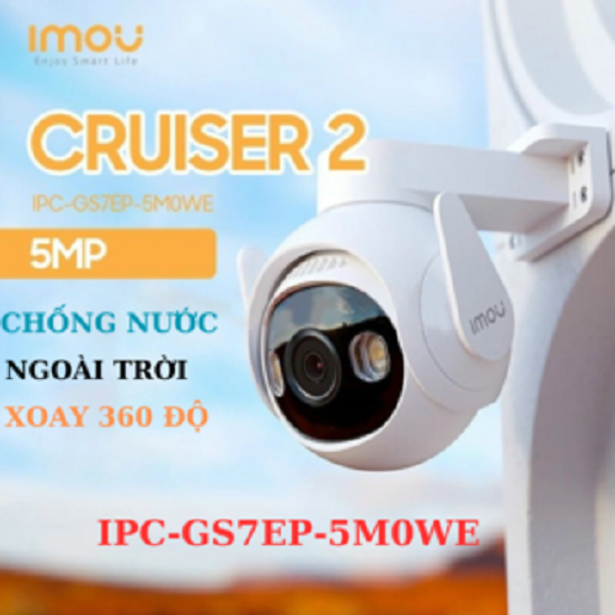 Camera Wifi ngoài trời Imou Cruiser 2 (5MP) I IPC-GS7EP-5M0WE I Đàm thoại 2 chiều I Phát hiện chuyển động I IP66 | Hàng chính hãng