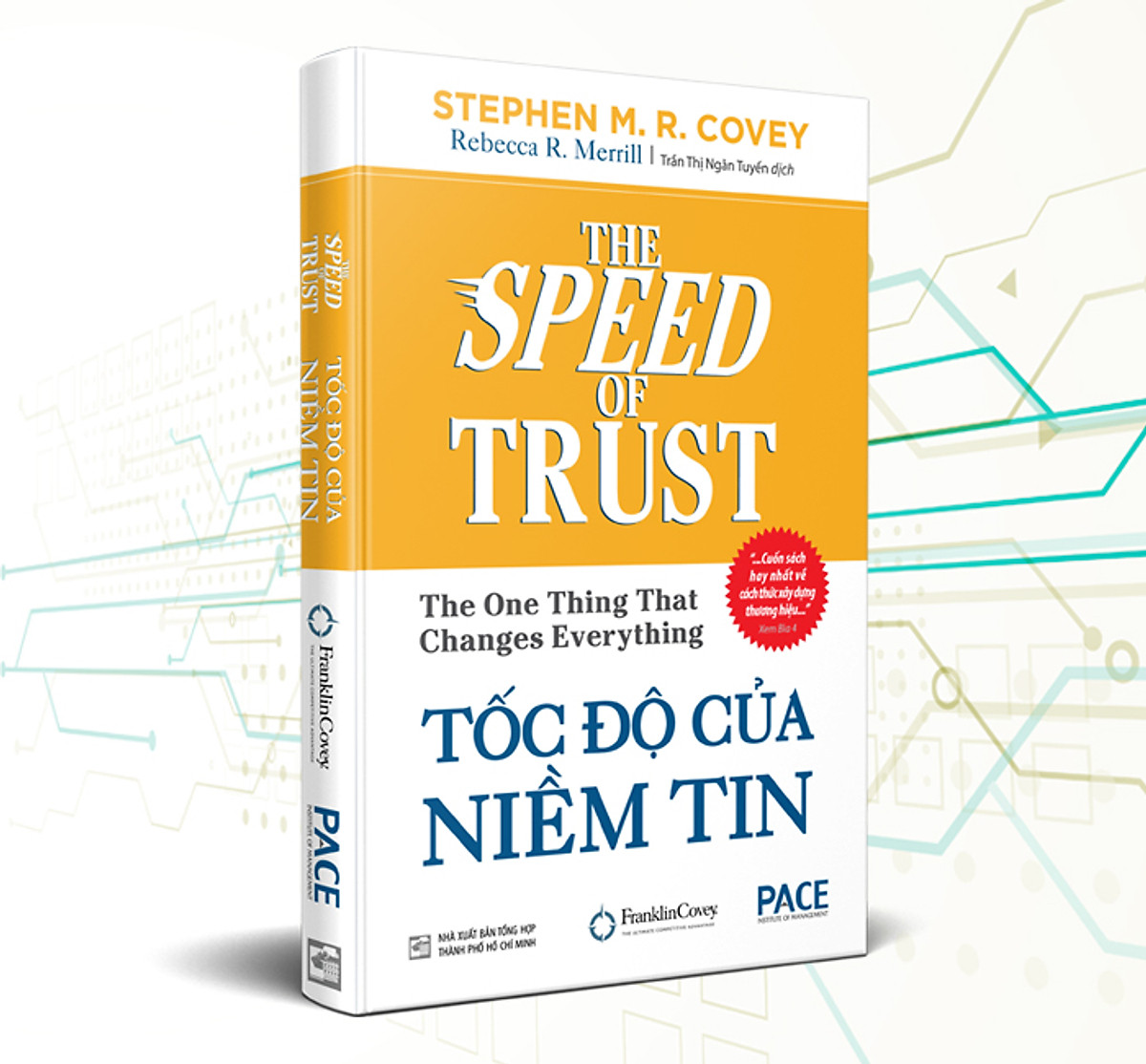 Sách PACE Books Tốc độ của niềm tin (The Speed Of Trust The One